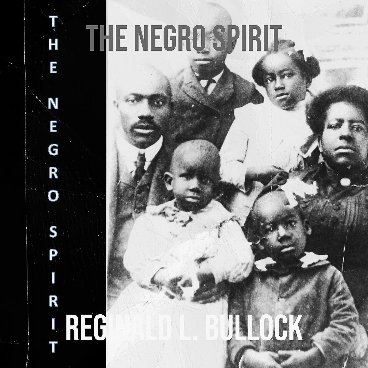 Постер альбома The Negro Spirit