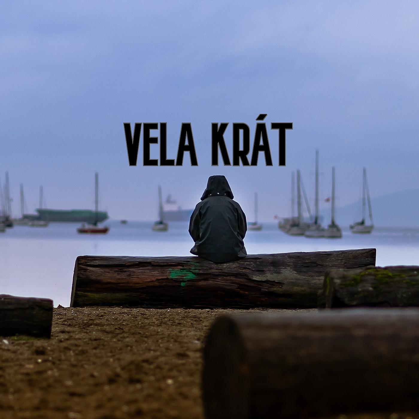 Постер альбома Vela Krát