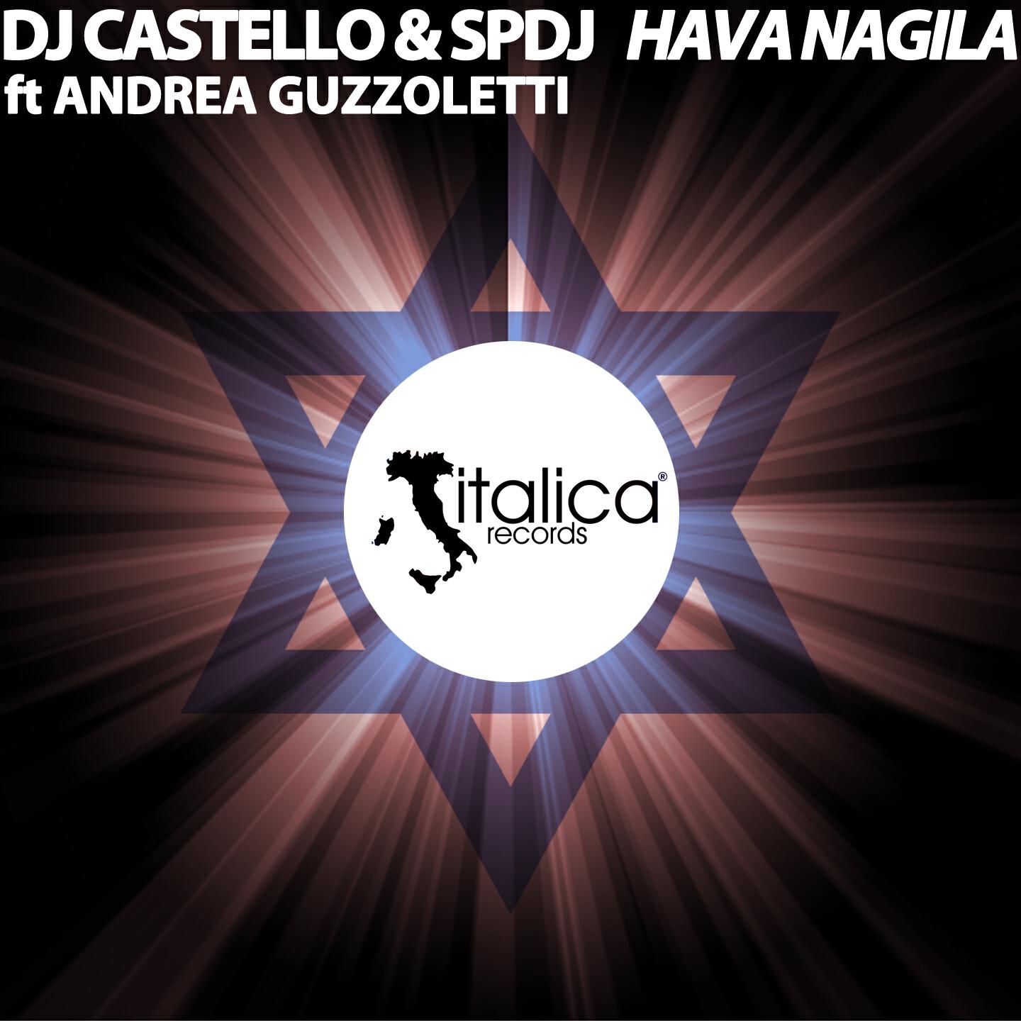 DJ Castello - Hava Nagila