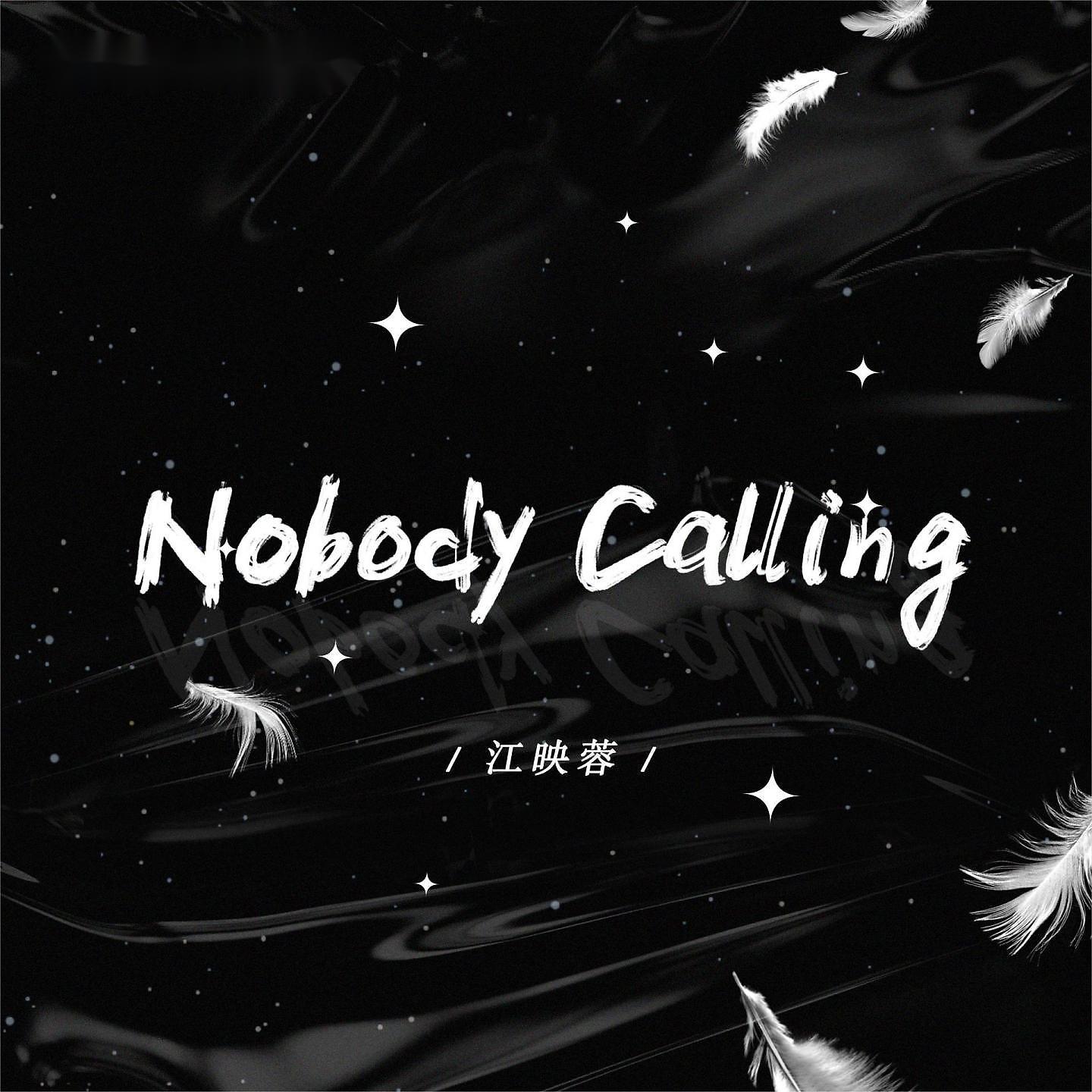 Постер альбома Nobody Calling