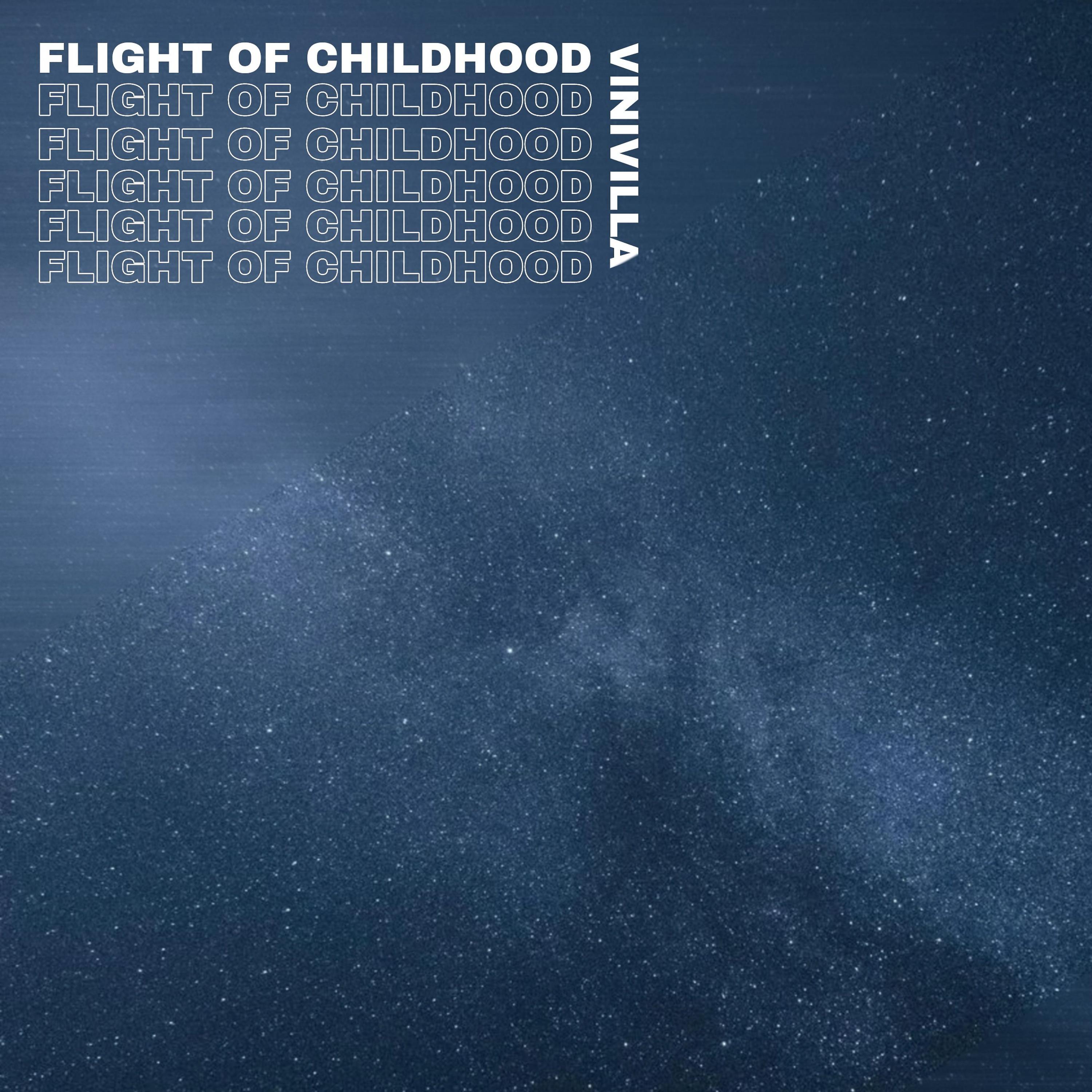 Постер альбома Flight of childhood