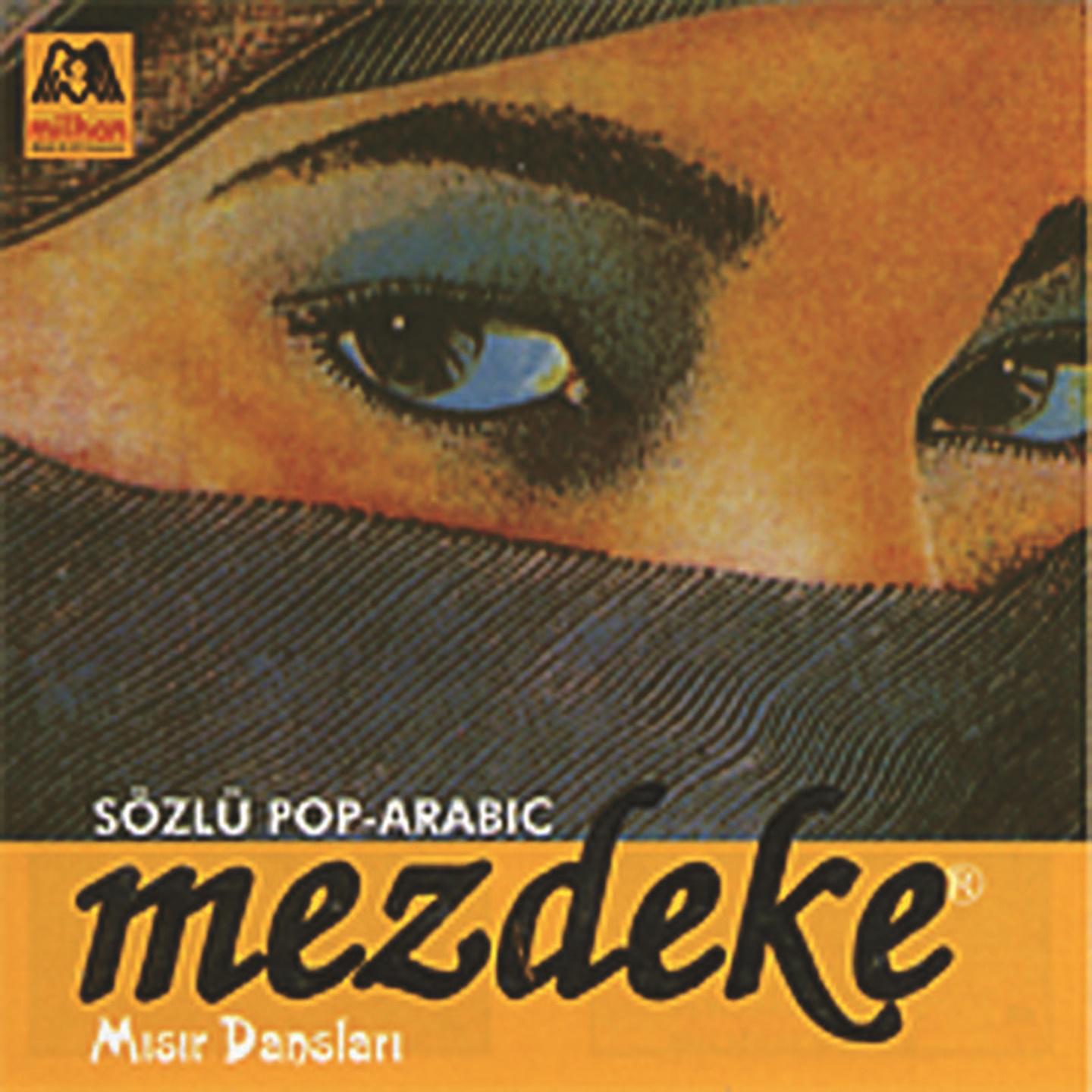 Постер альбома Mezdeke Mısır Dansları, Vol. 1