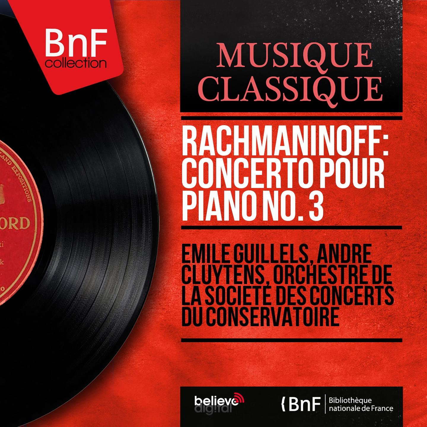 Постер альбома Rachmaninoff: Concerto pour piano No. 3 (Mono Version)