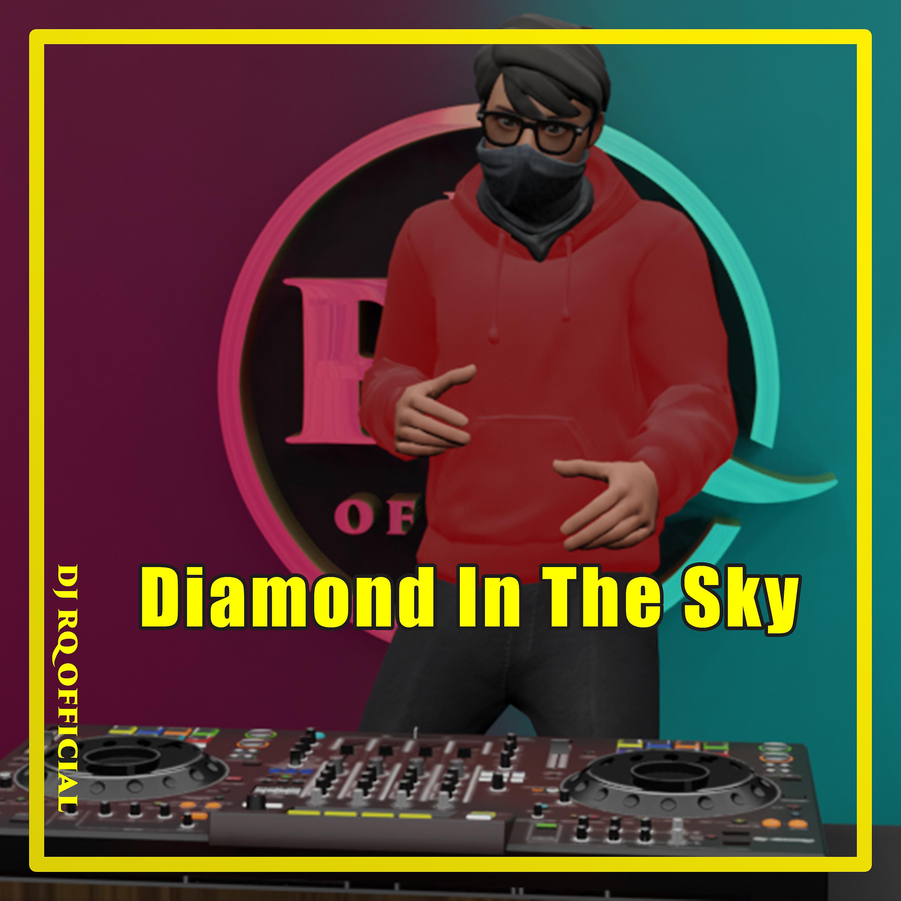 Постер альбома Diamond In The Sky