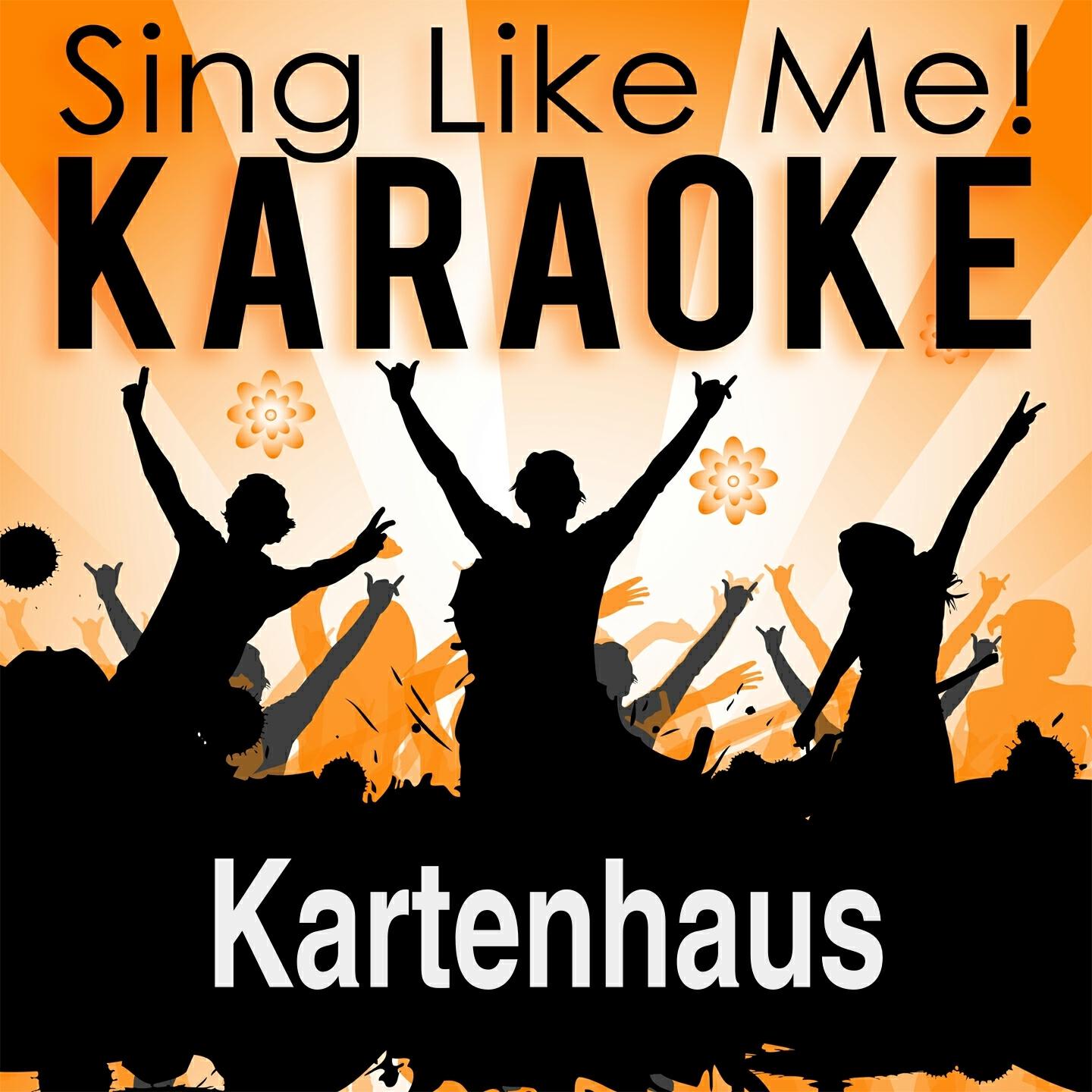 La-Le-Lu - Kartenhaus (LP Edit) [Karaoke Version] (Originally Performed By Adel Tawil)