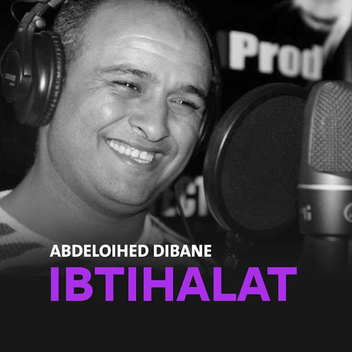 Abdeloihed Dibane - Salato Allah Ala El Hadi