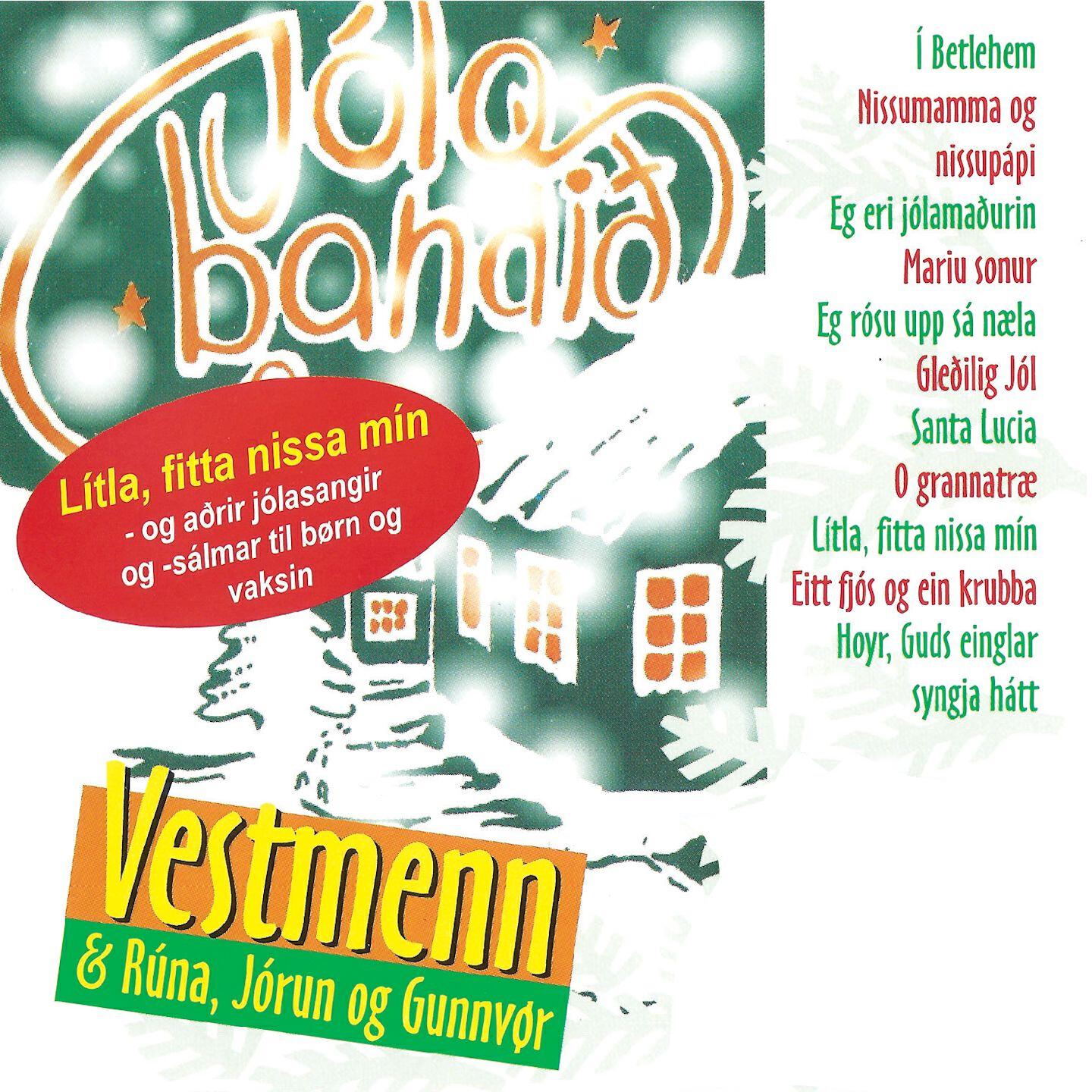 Vestmenn - Lítla, Fitta Nissa Mín