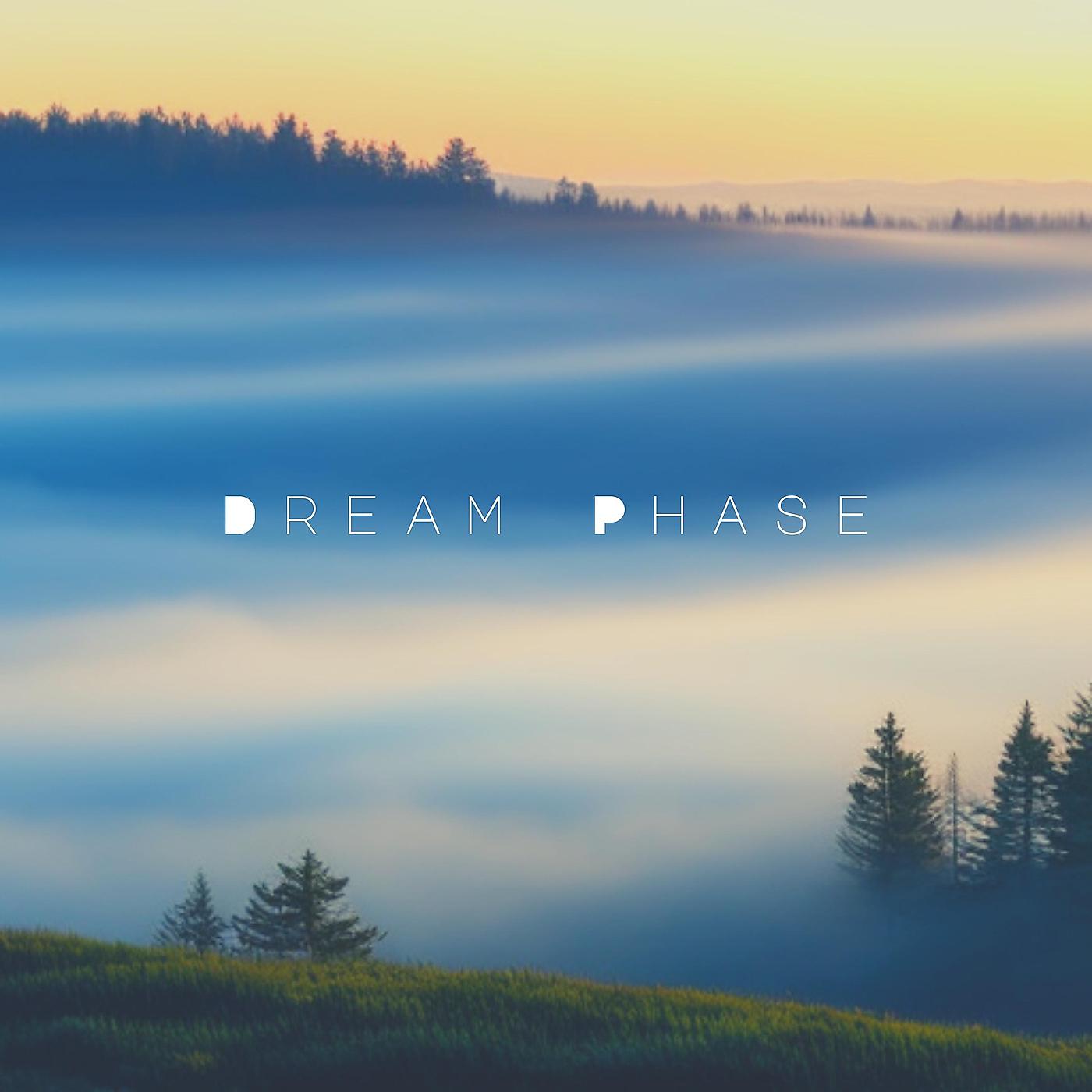 Постер альбома Dream Phase
