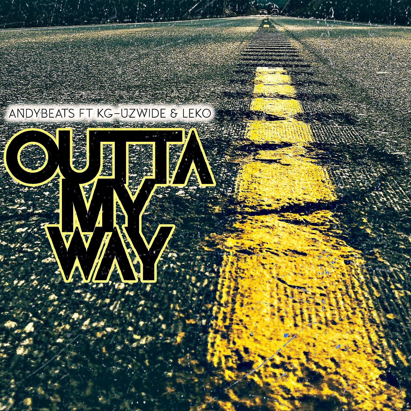 Постер альбома Outta My Way