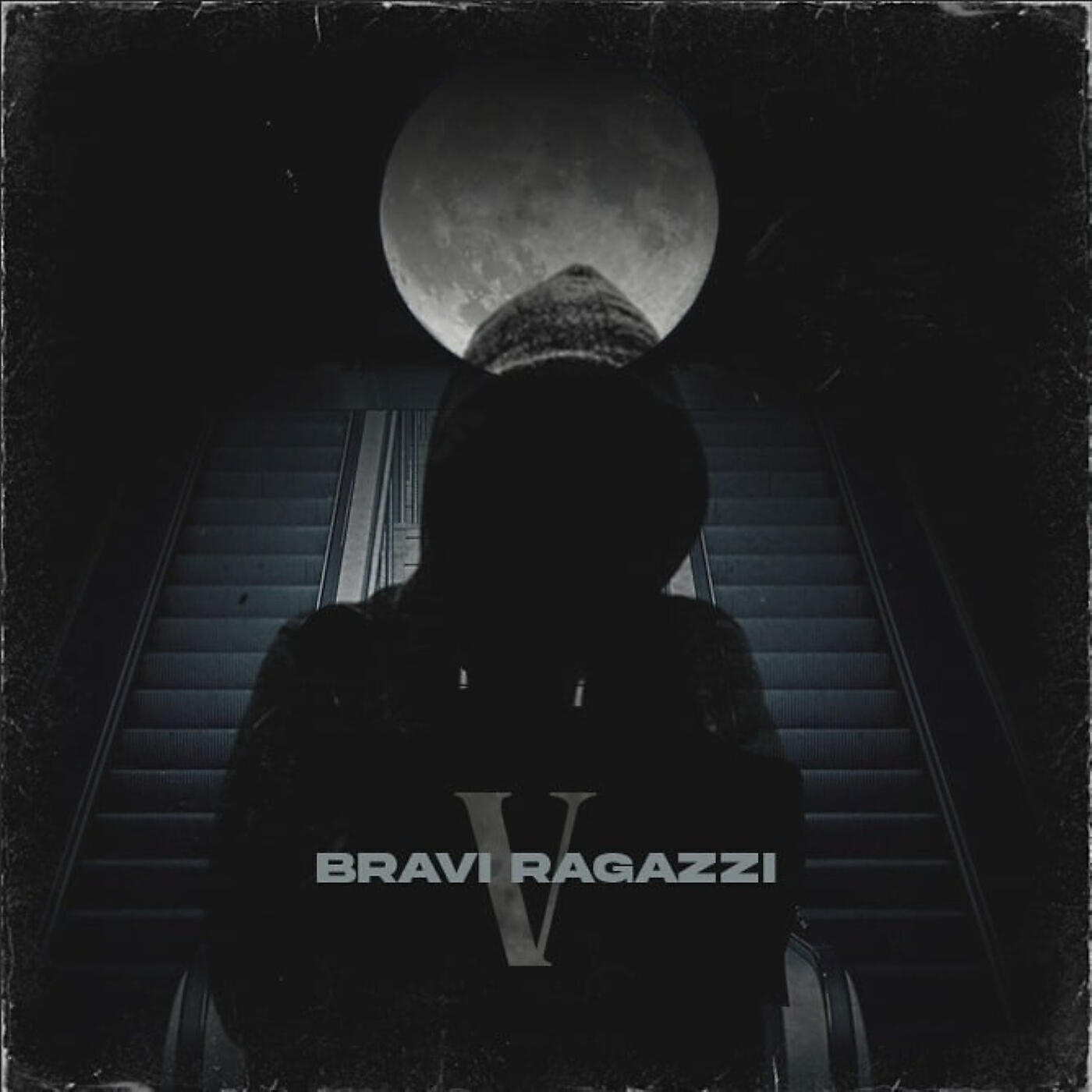 V - BRAVI RAGAZZI
