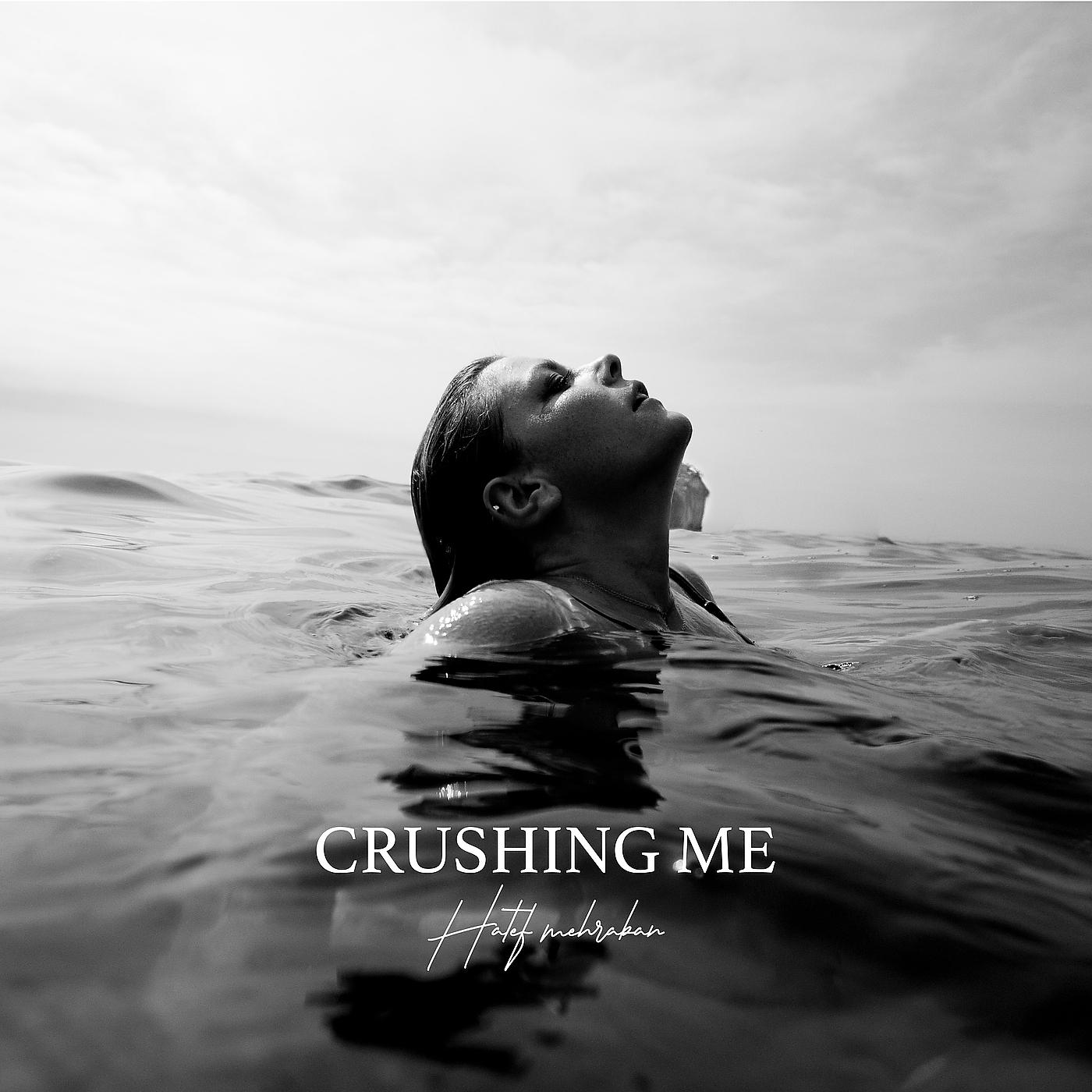 Постер альбома Crushing Me