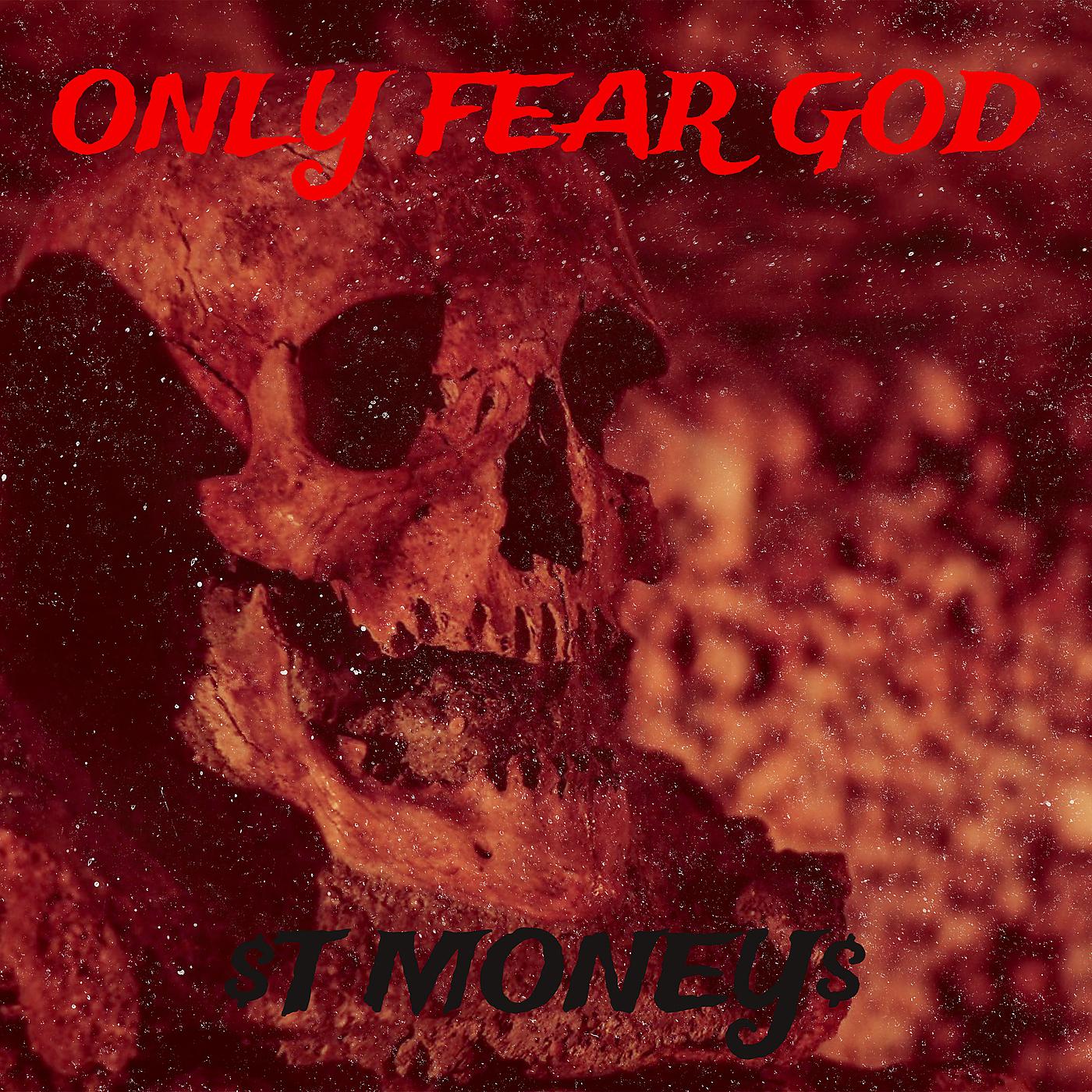 Постер альбома Only Fear God