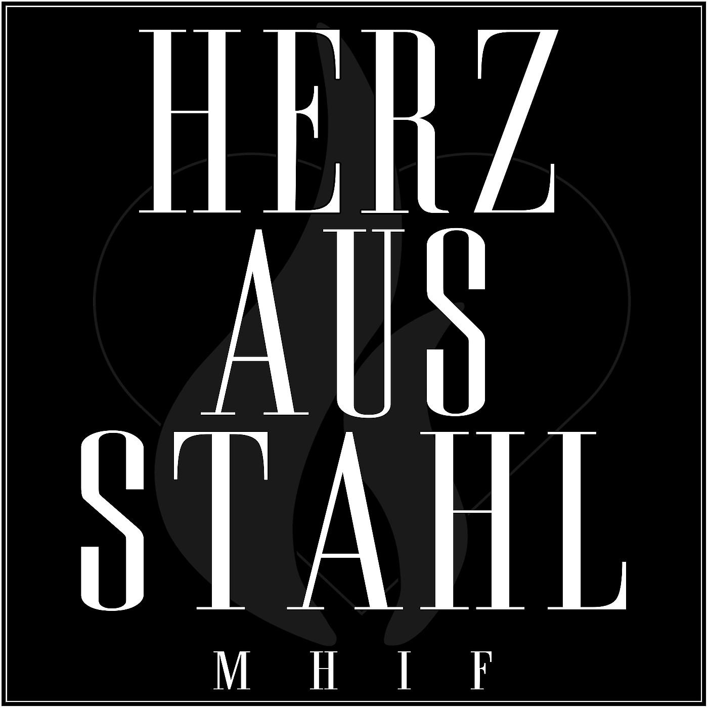 Постер альбома Herz Aus Stahl