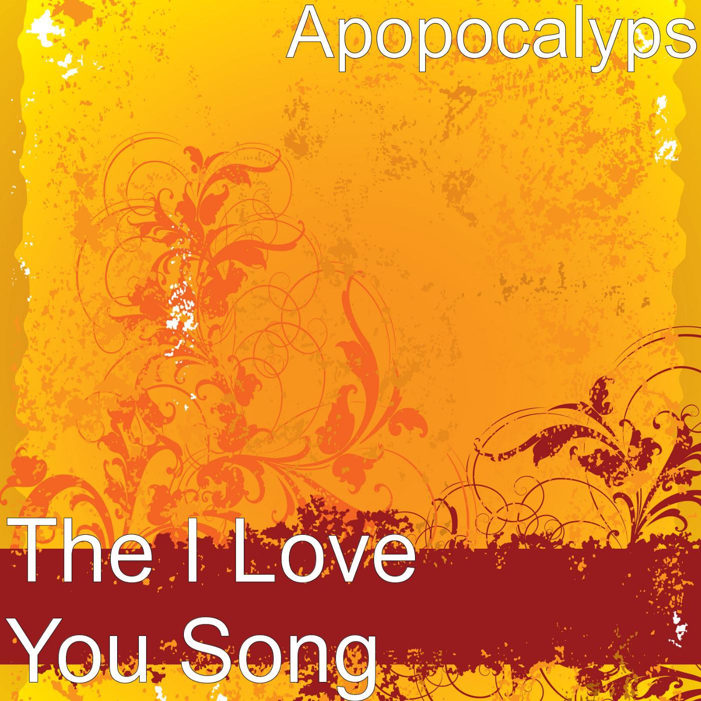 Постер альбома The I Love You Song