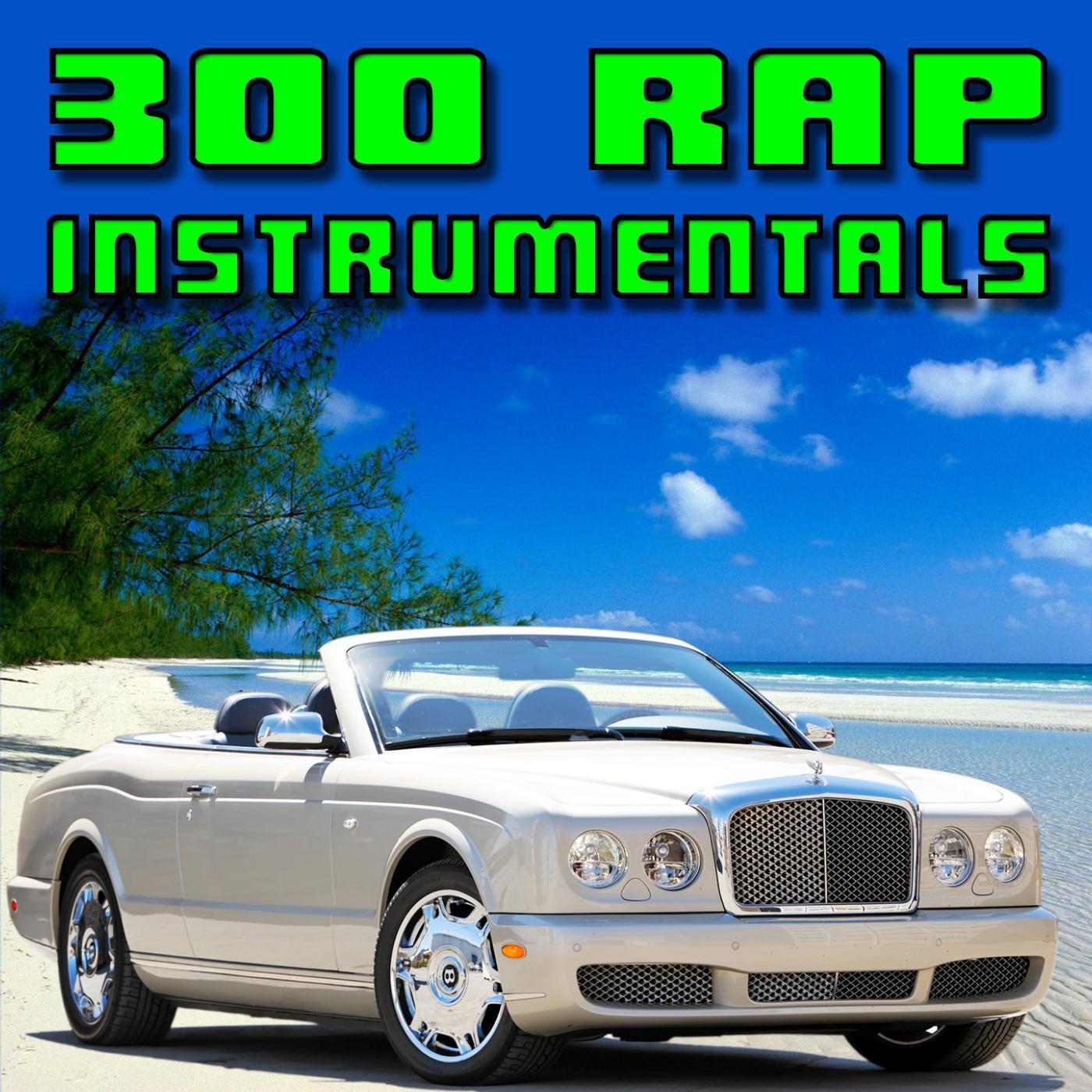 Постер альбома 300 Rap Instrumentals