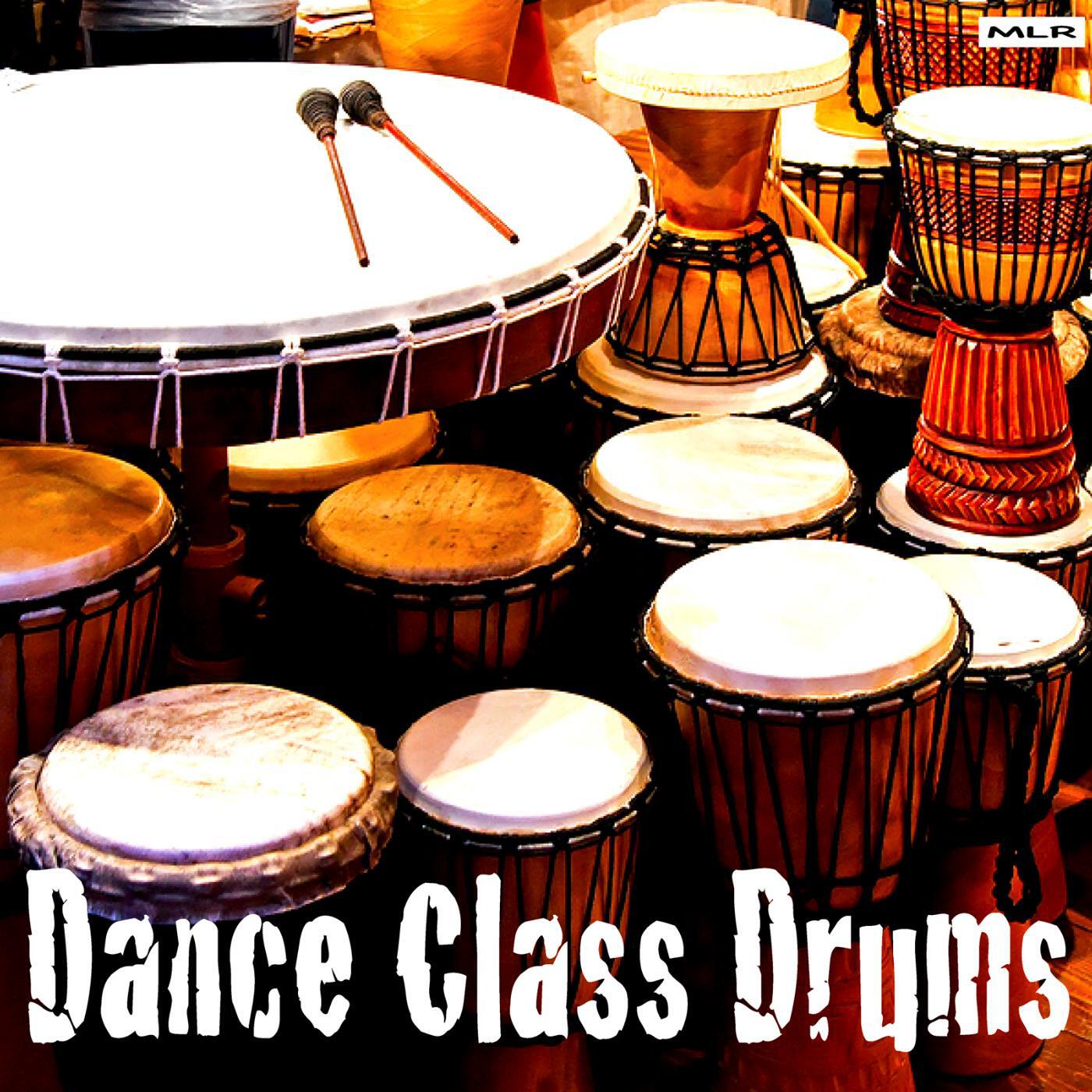 Dance Class - Dance Class Drummers