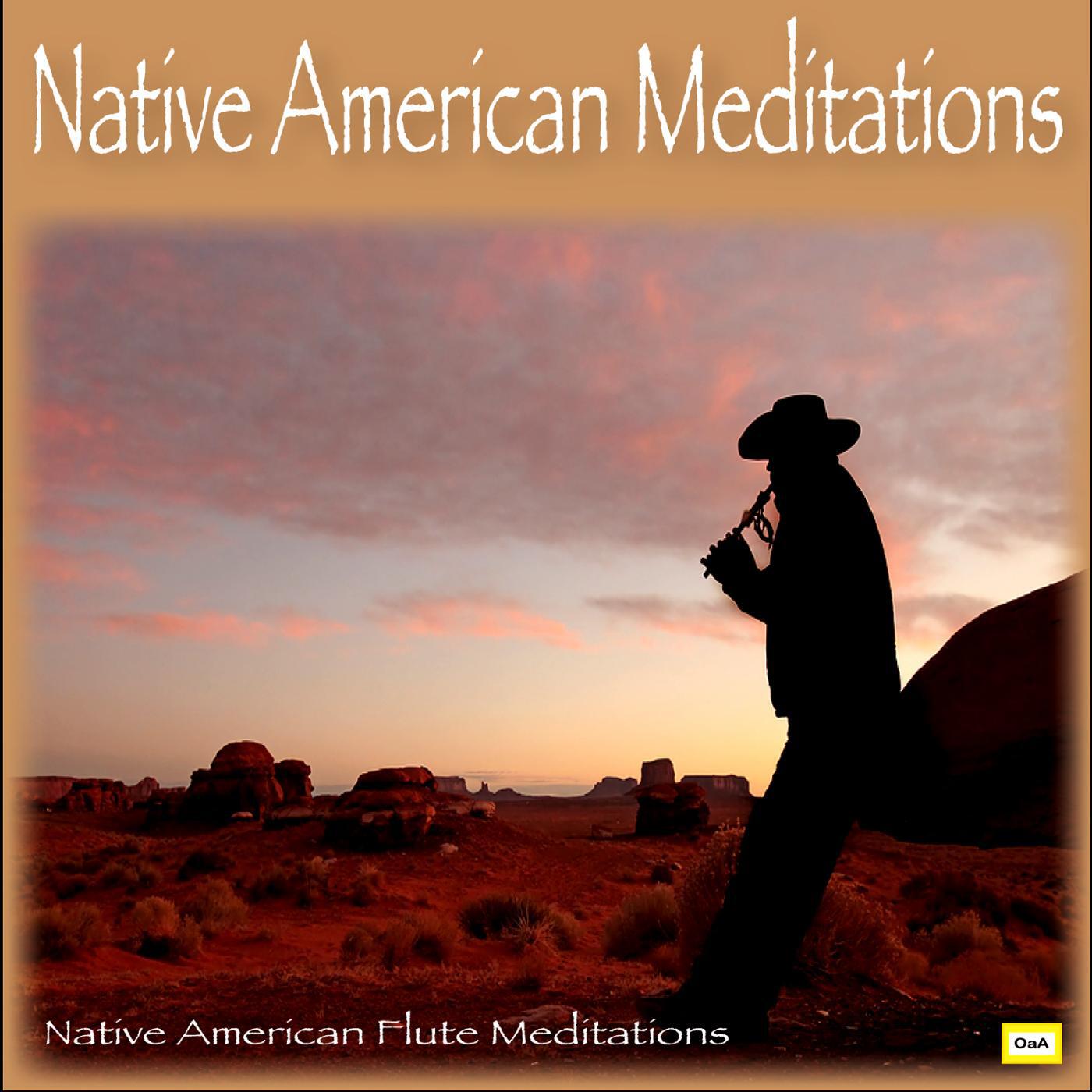Native American Meditations - Native American Meditations