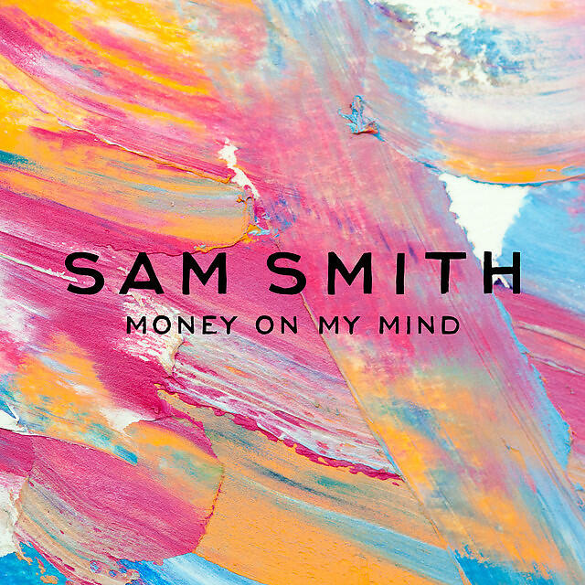 On my mind. Сэм Смит money on my Mind. Money on my Mind Сэм Смит album. Sam Smith Diamonds обложка. Sam Smith albums обложка.