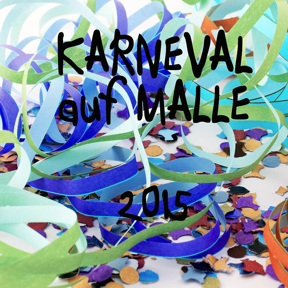 Постер альбома Karneval auf Malle 2015