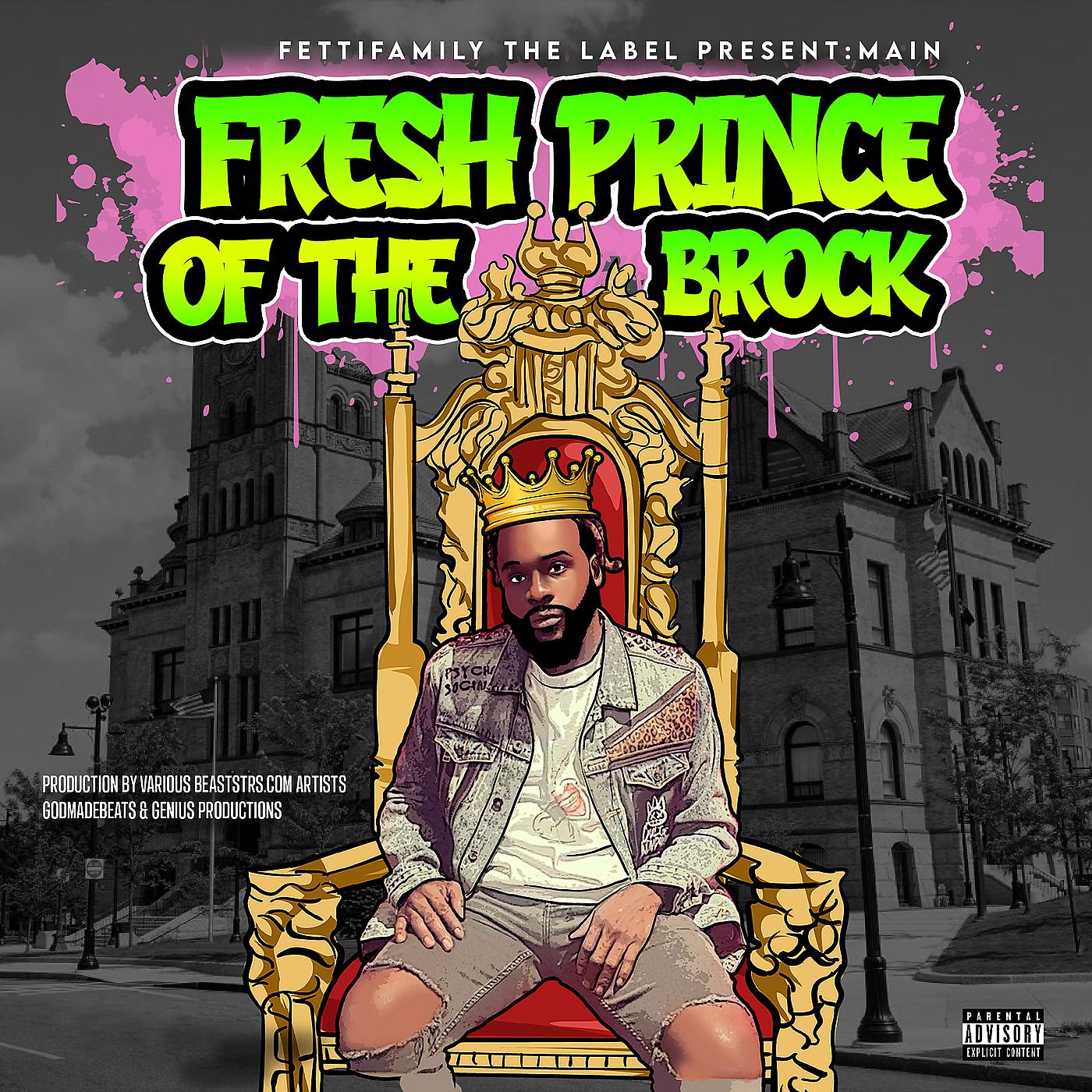 Постер альбома Main Fresh Prince of the Brock