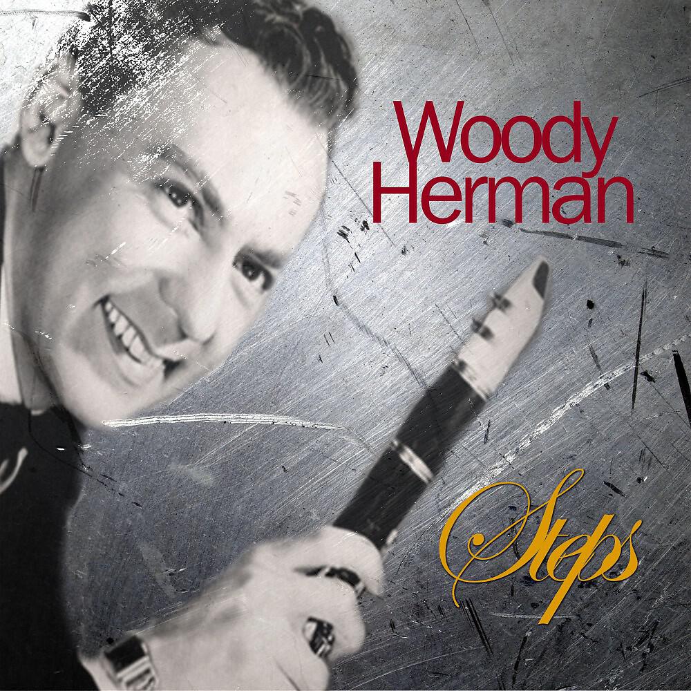 Dave Tough with Woody Herman & His Orchestra - The Good Earth