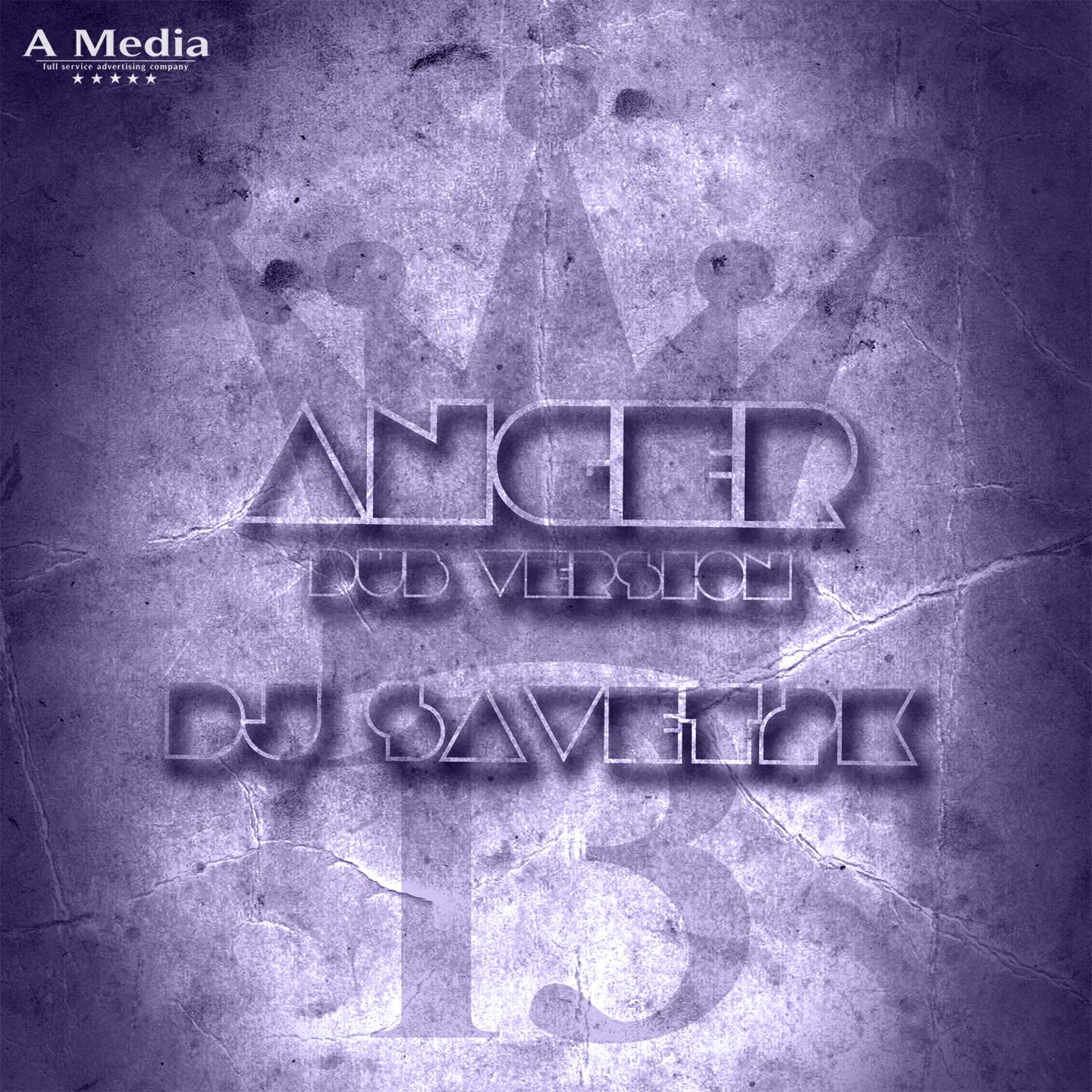 Dj Savet 2K - Anger (Dub Version)