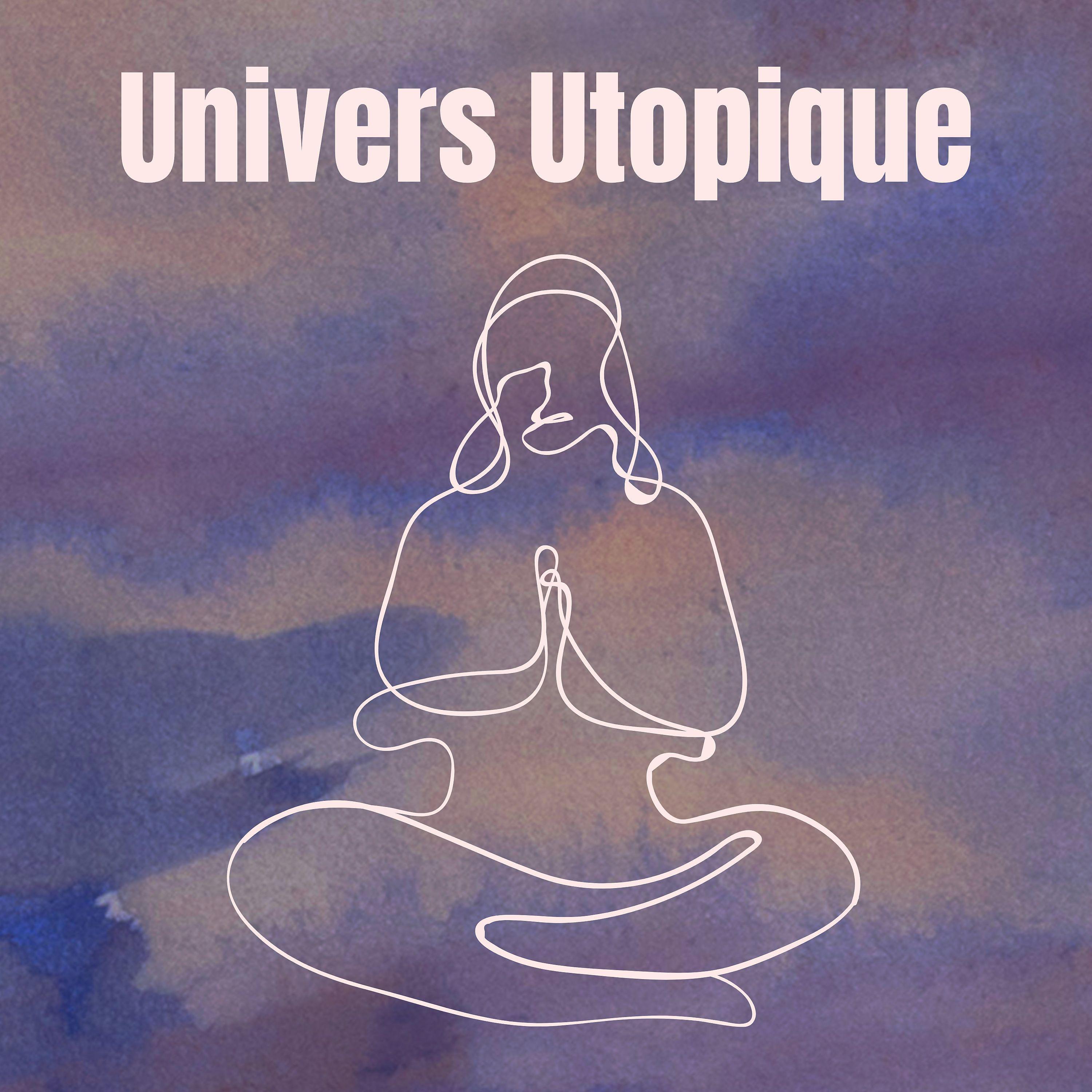Постер альбома Univers Utopique