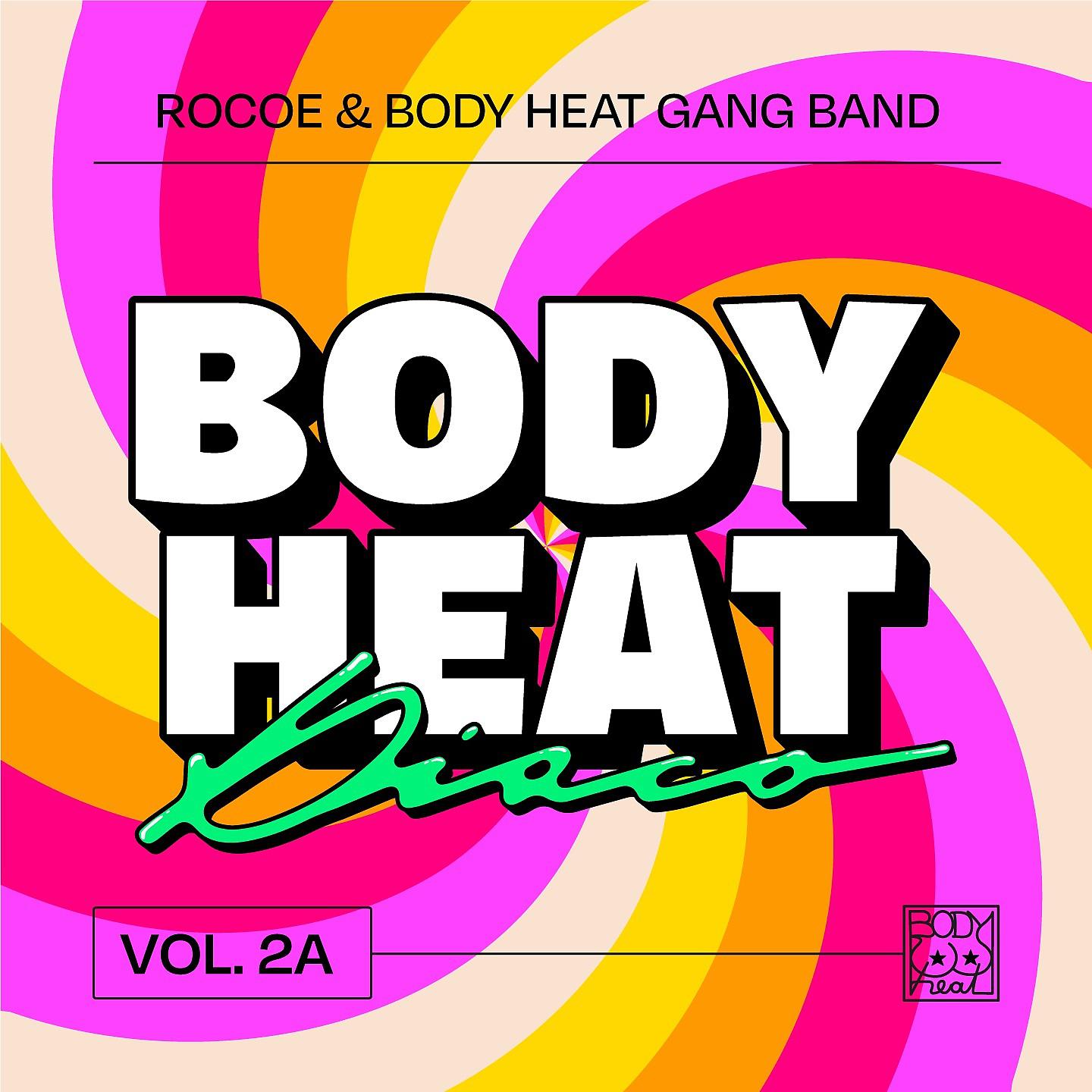 Постер альбома Body Heat Disco, Vol. 2a