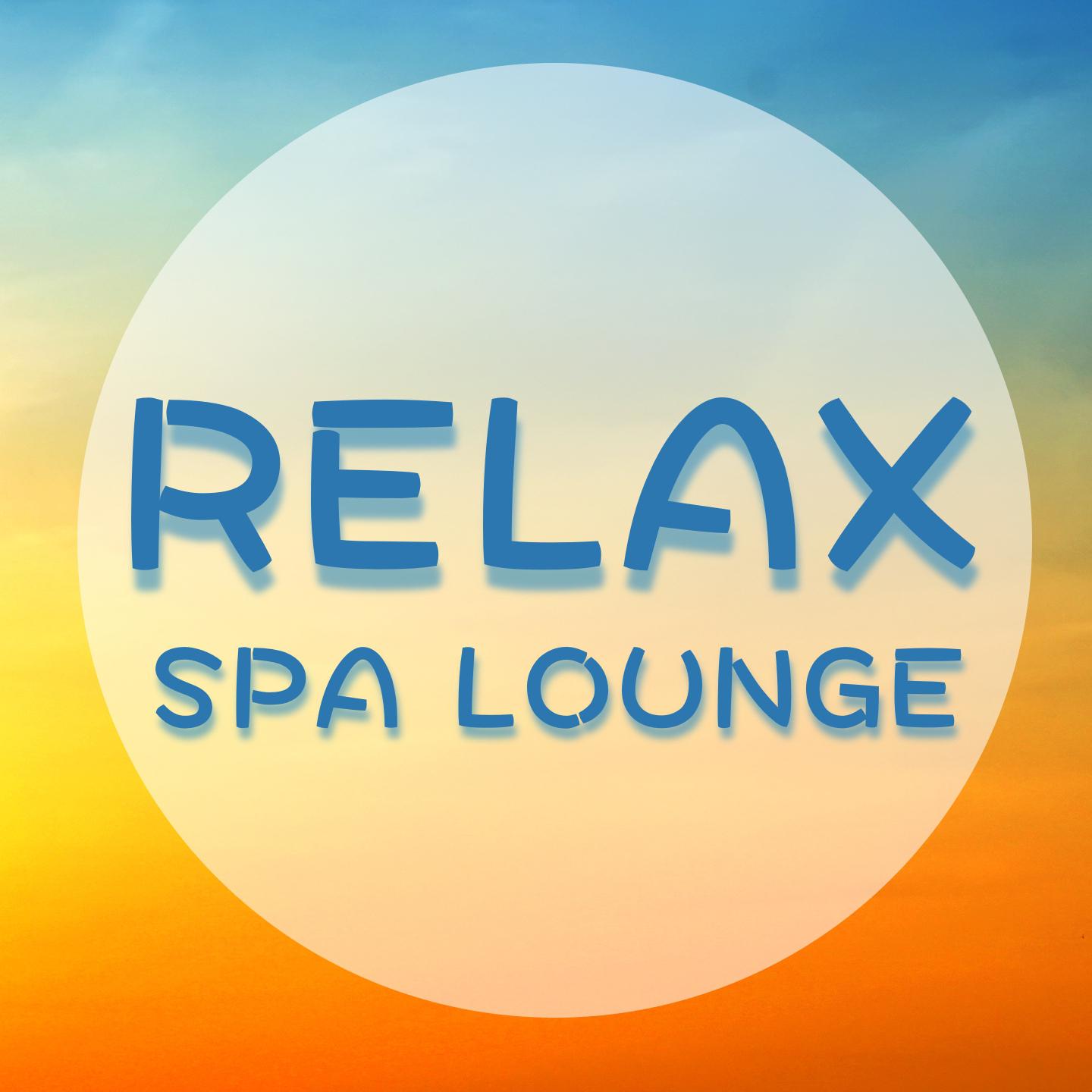 Постер альбома Relax Spa Lounge