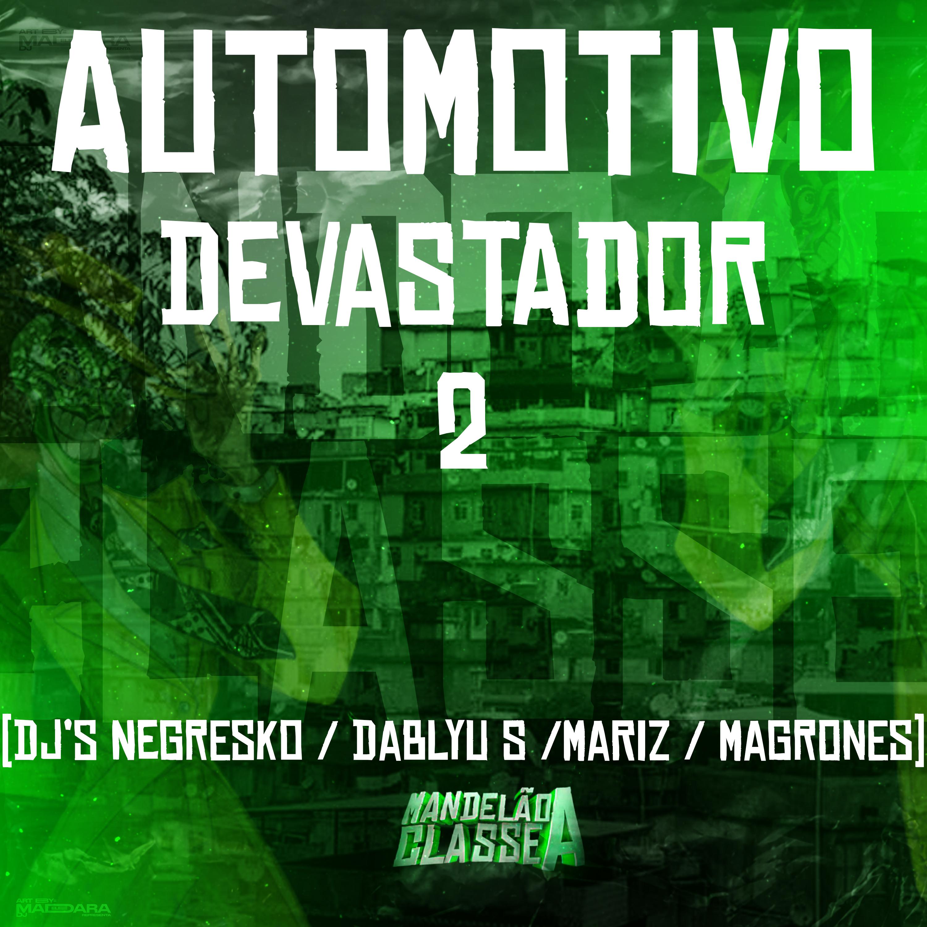 Постер альбома Automotivo Devastador 2