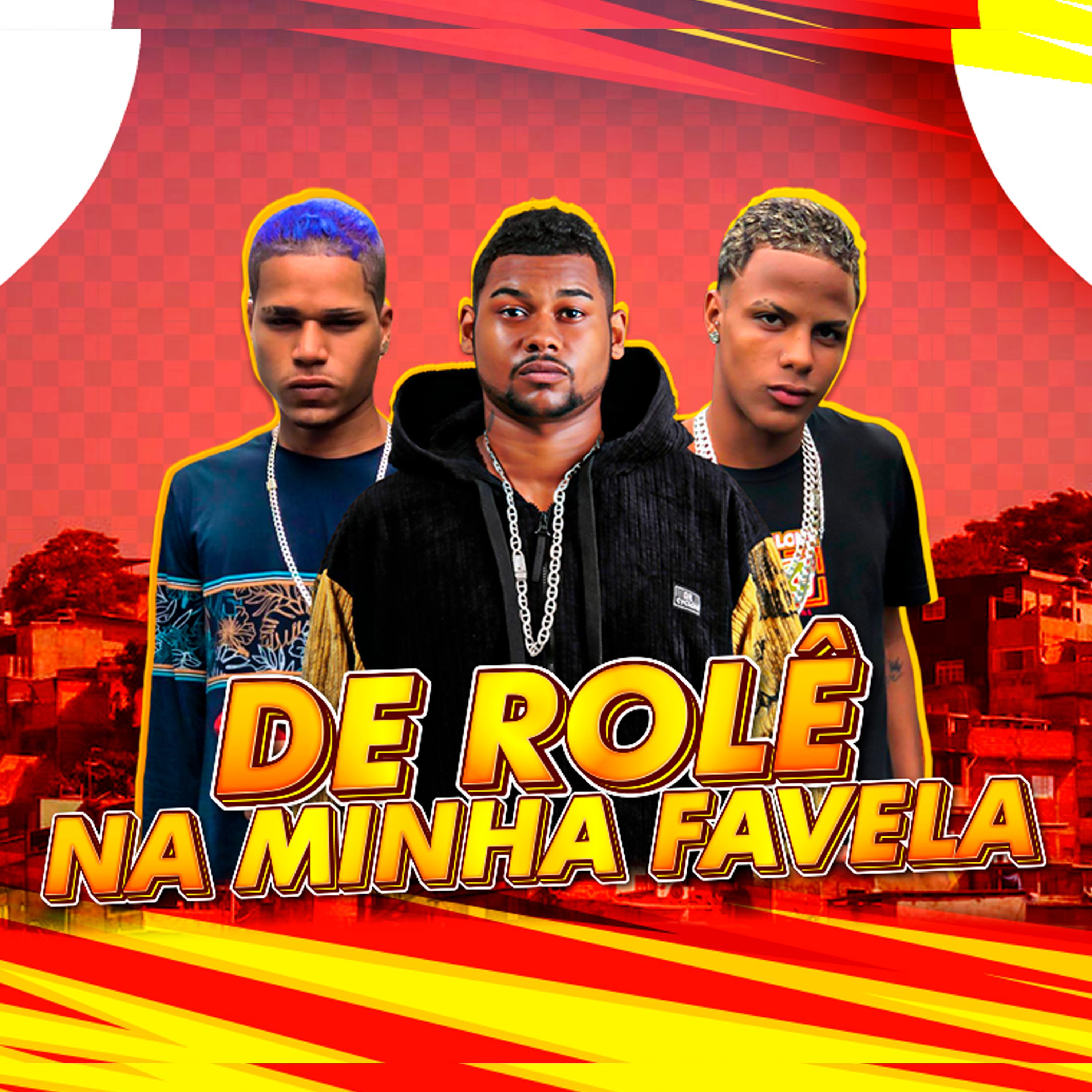 Постер альбома De Rolê na Minha Favela