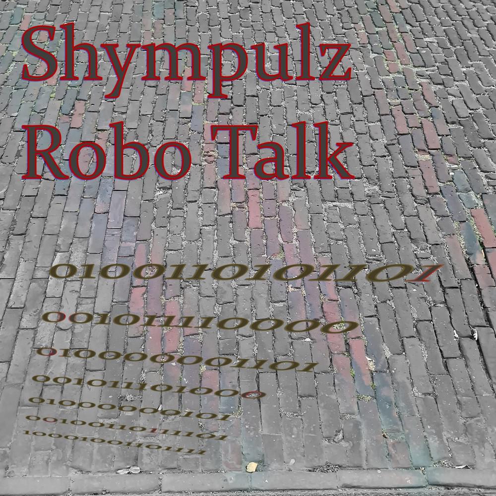 Постер альбома Robo Talk