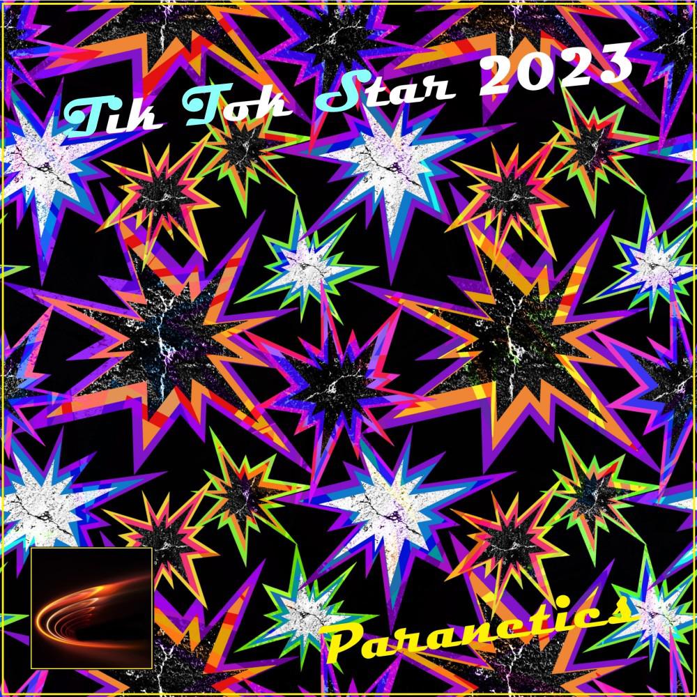 Постер альбома Tik Tok Star 2023 (Final Edition)