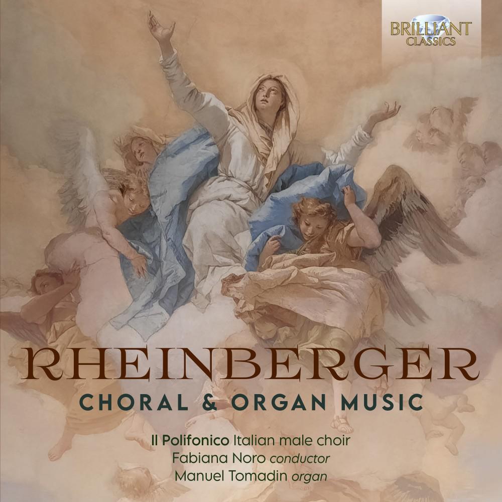 Постер альбома Rheinberger: Choral & Organ Music