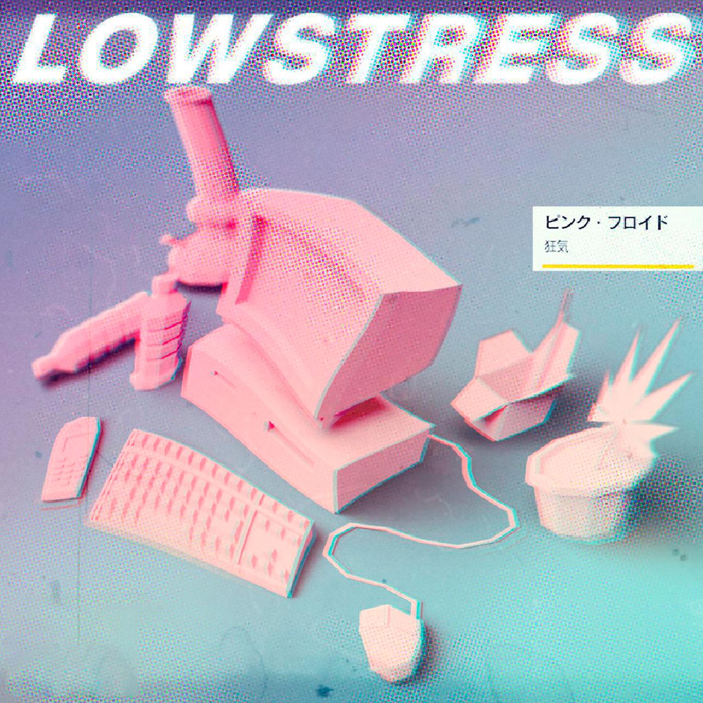 Постер альбома Lowstress