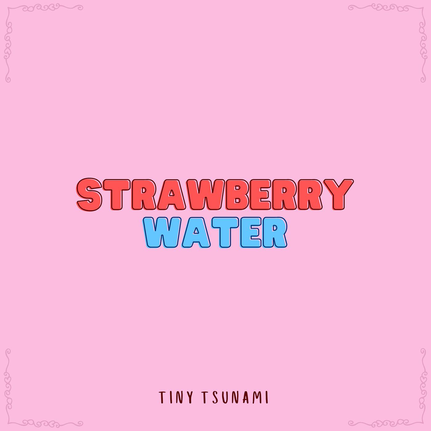 Постер альбома Strawberry Water