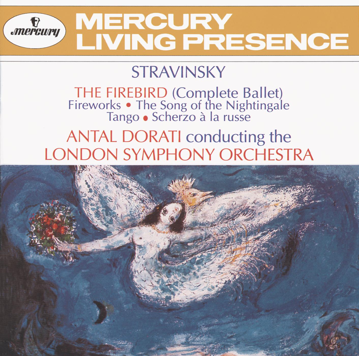 Постер альбома Stravinsky: The Firebird; Fireworks; The Song of the Nightingale; Tango; Scherzo à la russe