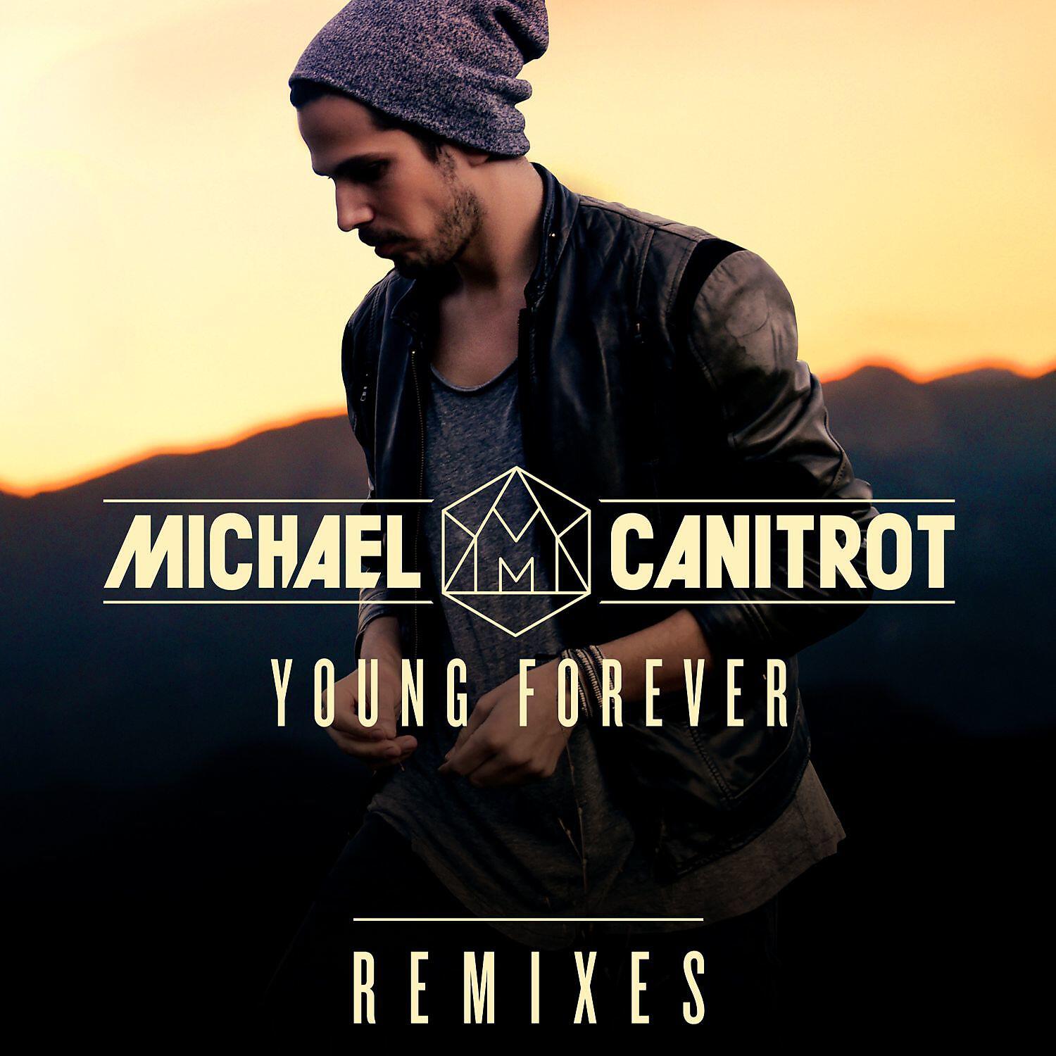 Michael Canitrot - Young Forever (Hugo Massien Remix)