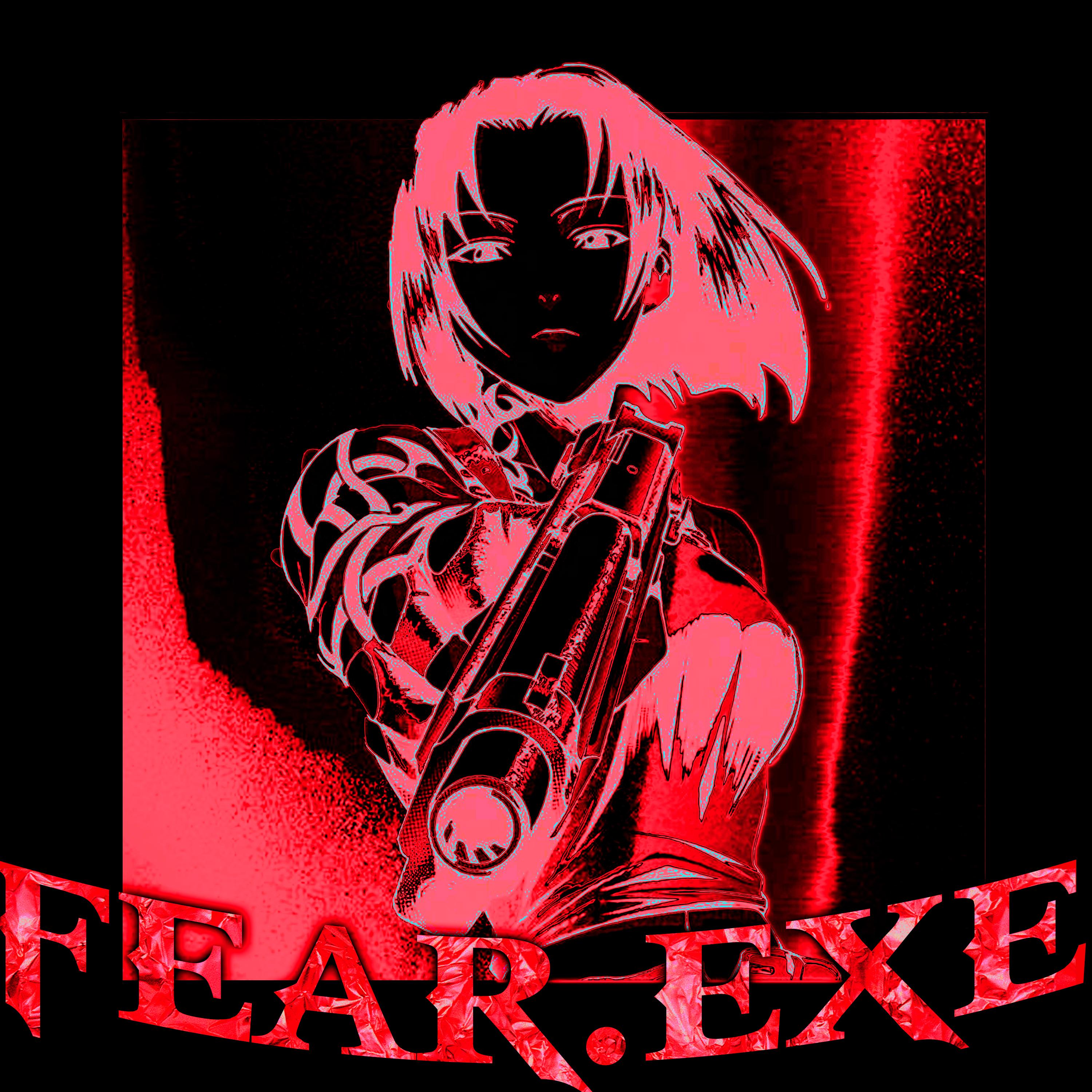 Постер альбома FEAR.EXE