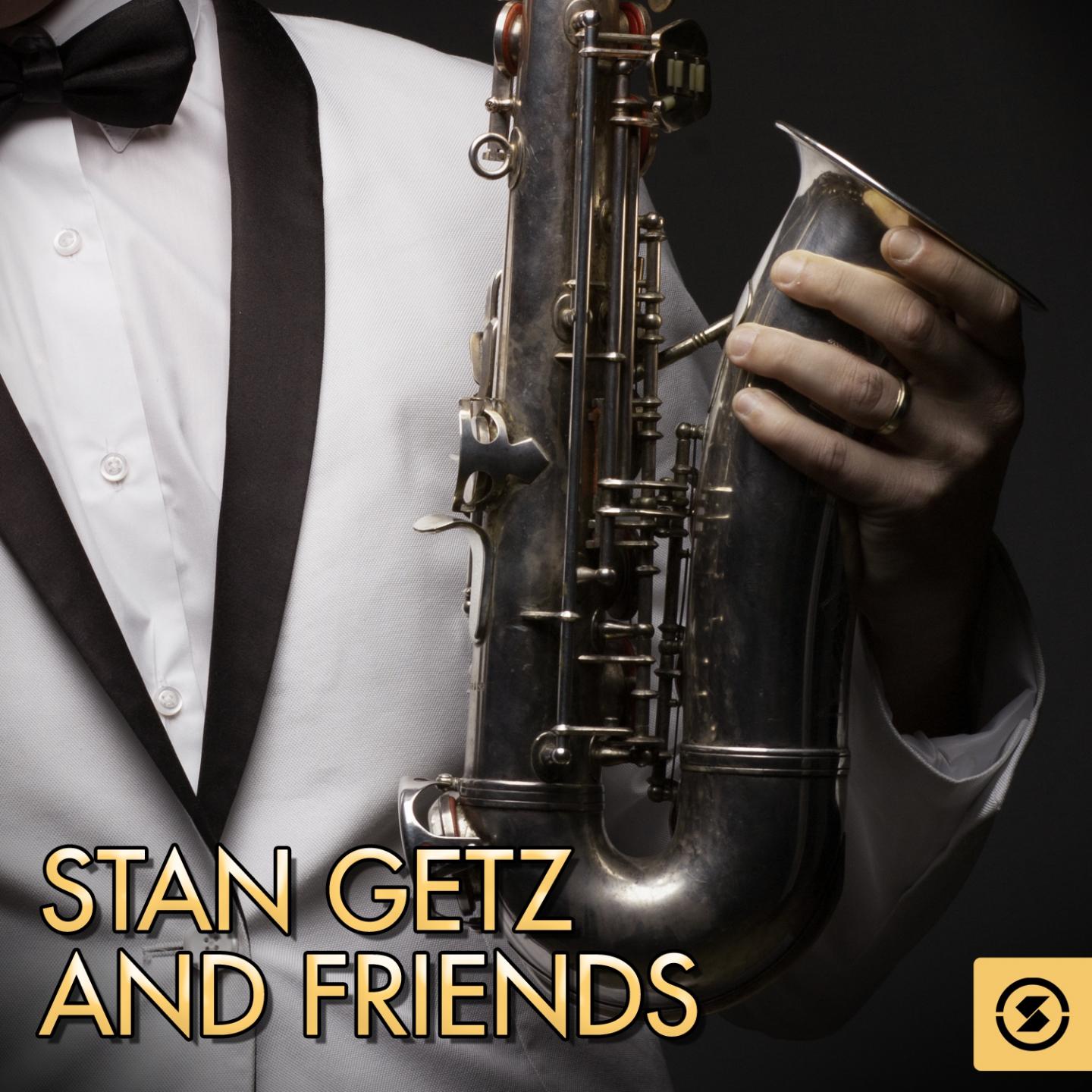 Постер альбома Stan Getz and Friends