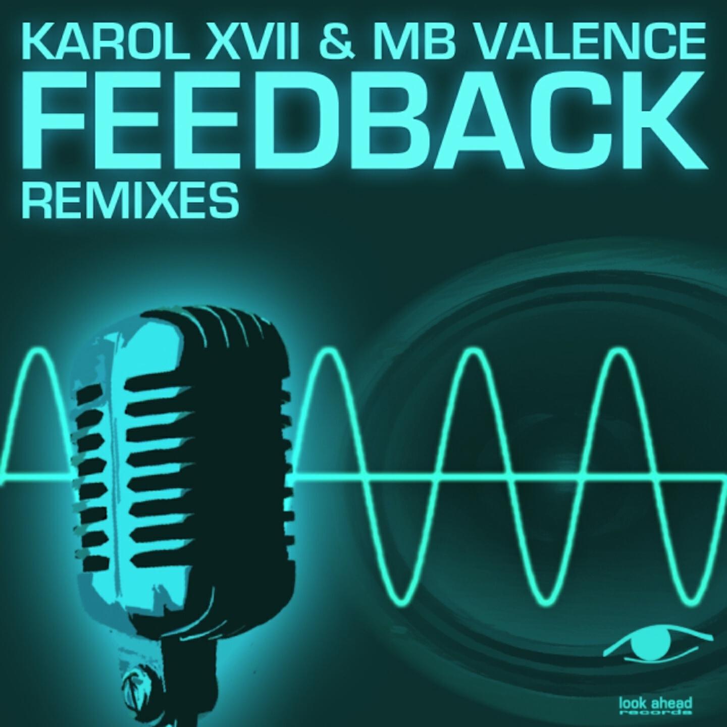 Karol XVII & MB Valence - Feedback (Labtop 2001 Mix)