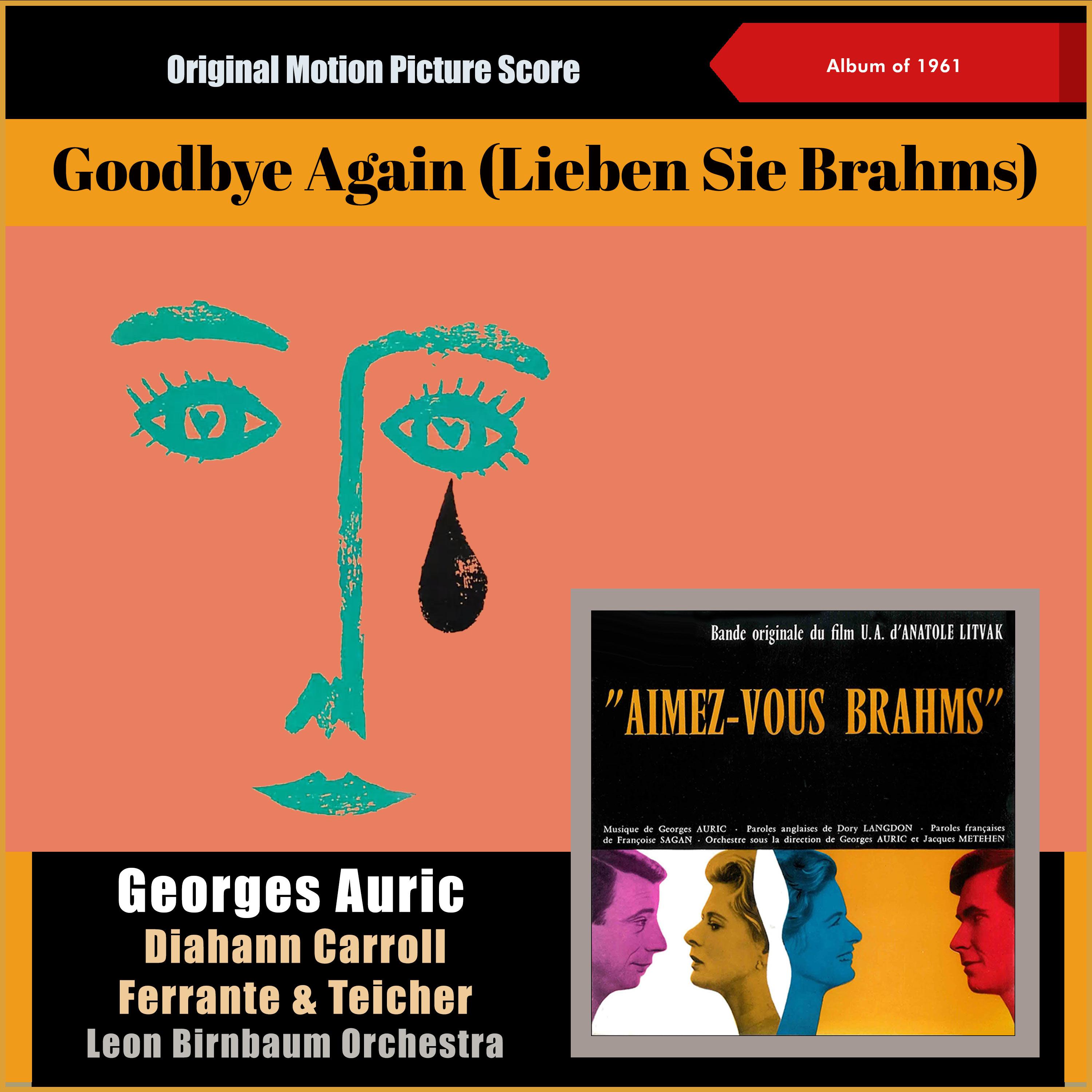 Постер альбома Georges Auric: Goodbye Again (Lieben Sie Brahms)