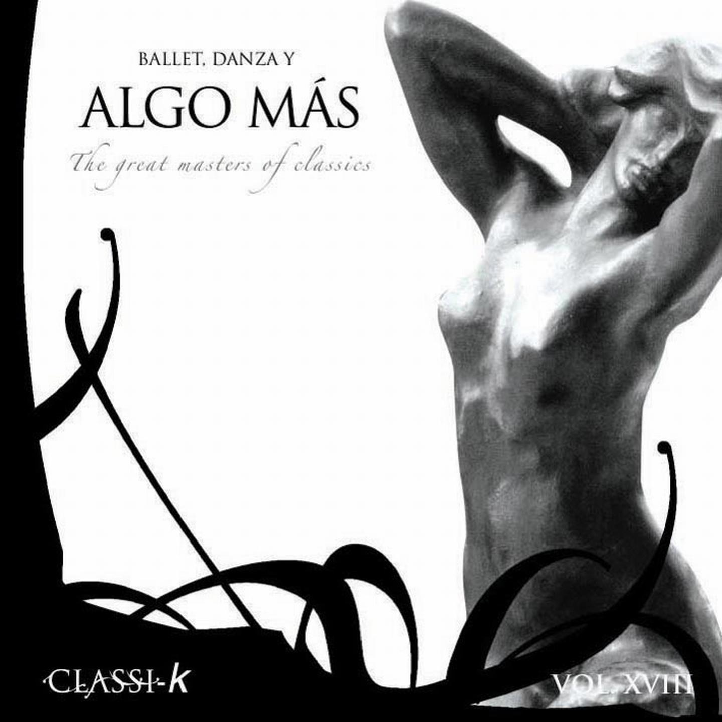 Постер альбома Ballet, Danza Y Algo Más