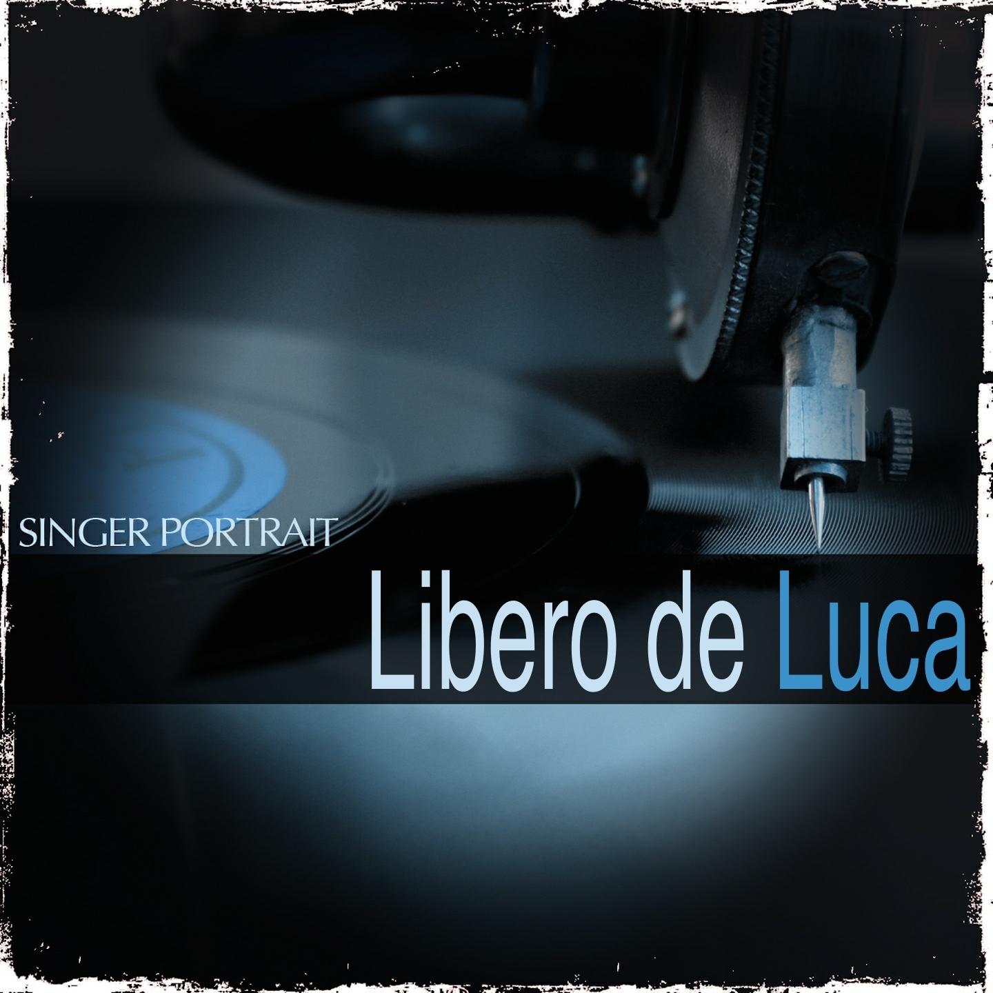 libero de Luca - Der Bajazzo, Act II: 