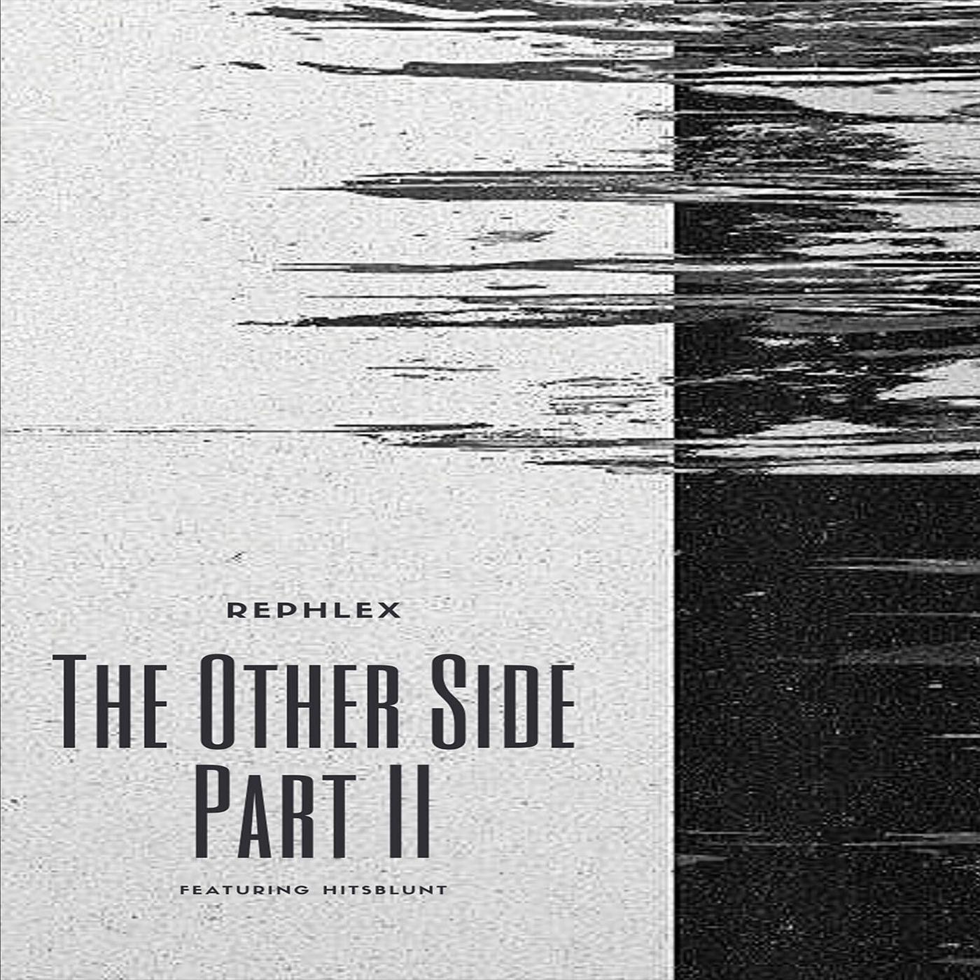Постер альбома The Other Side, Pt. II