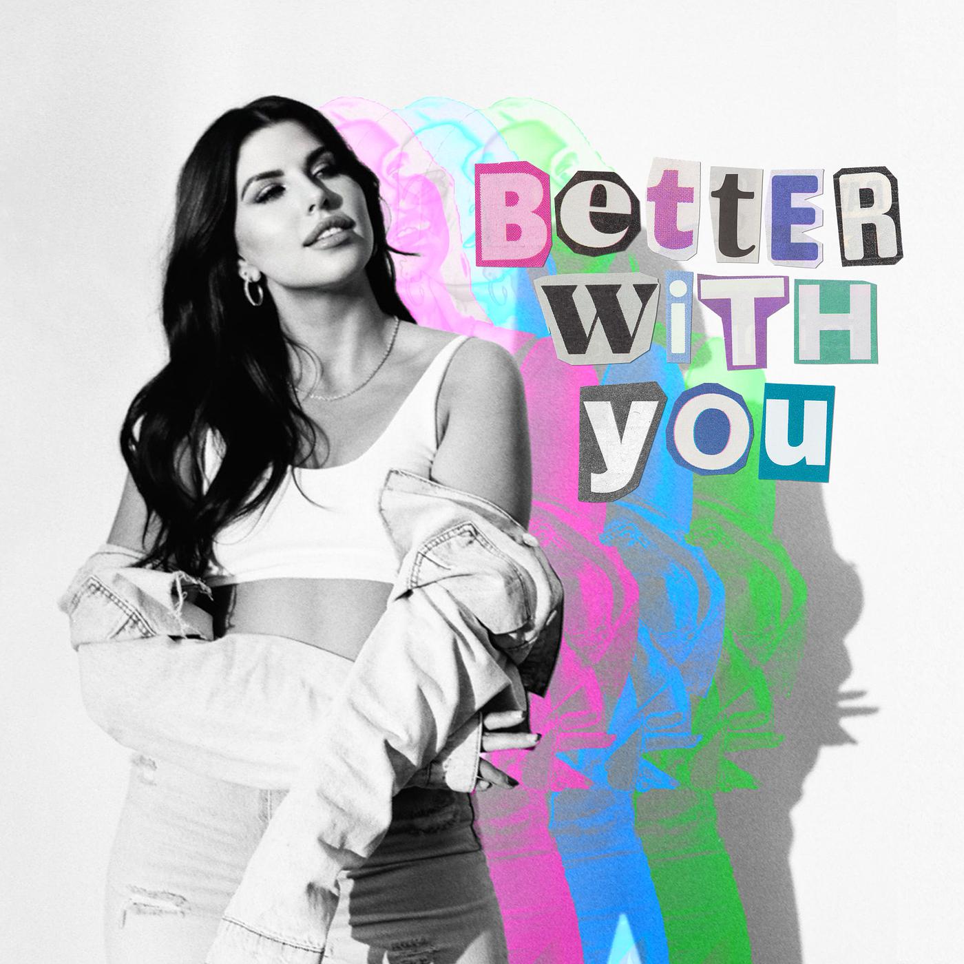 Постер альбома Better With You