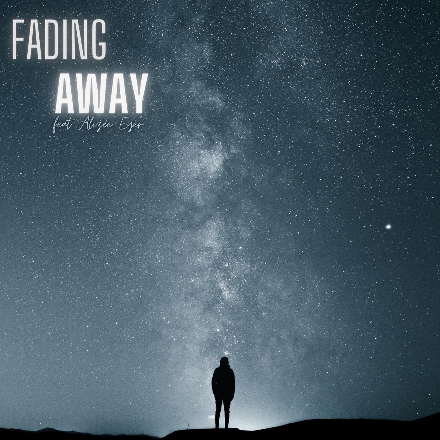 Постер альбома Fading Away