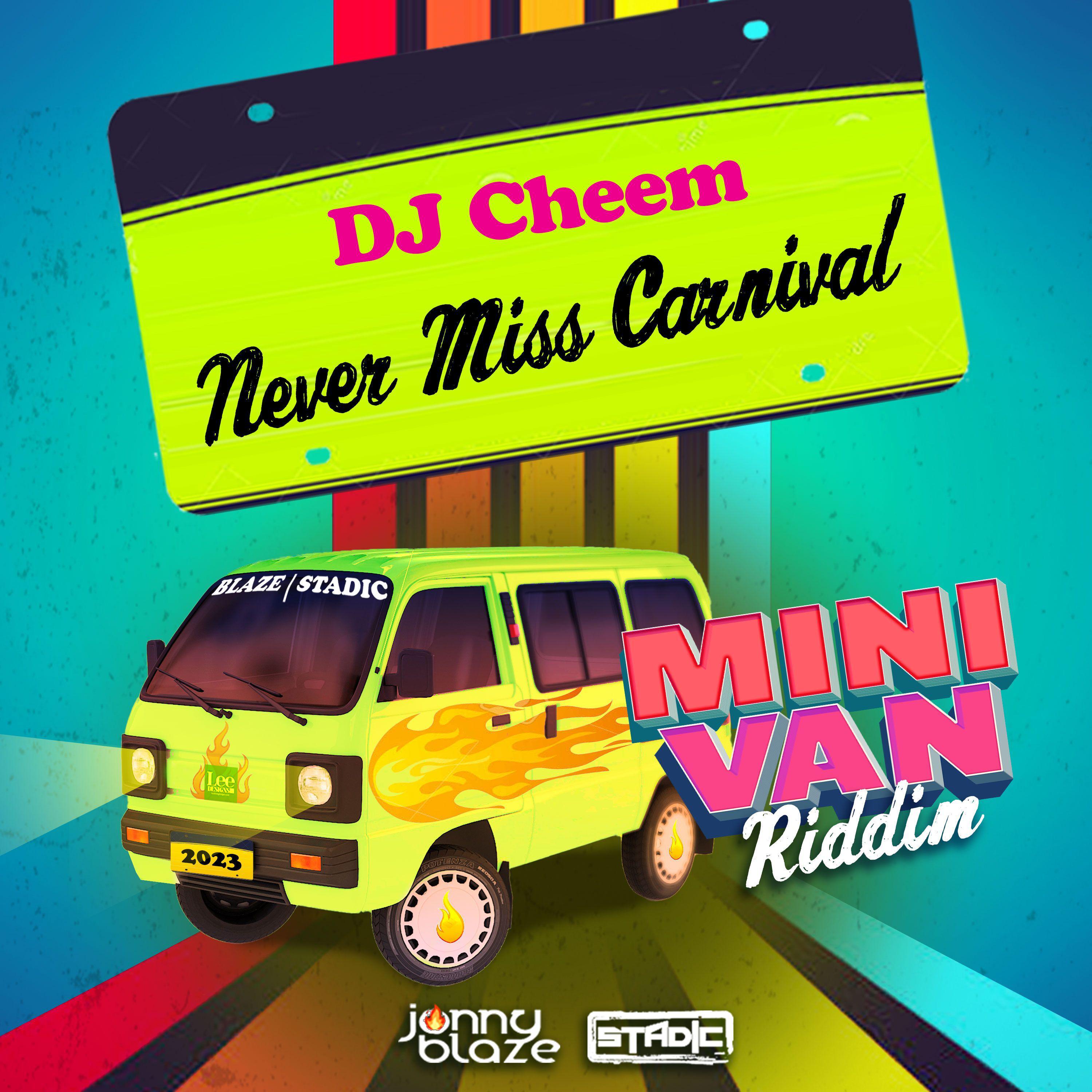 Постер альбома Never Miss Carnival
