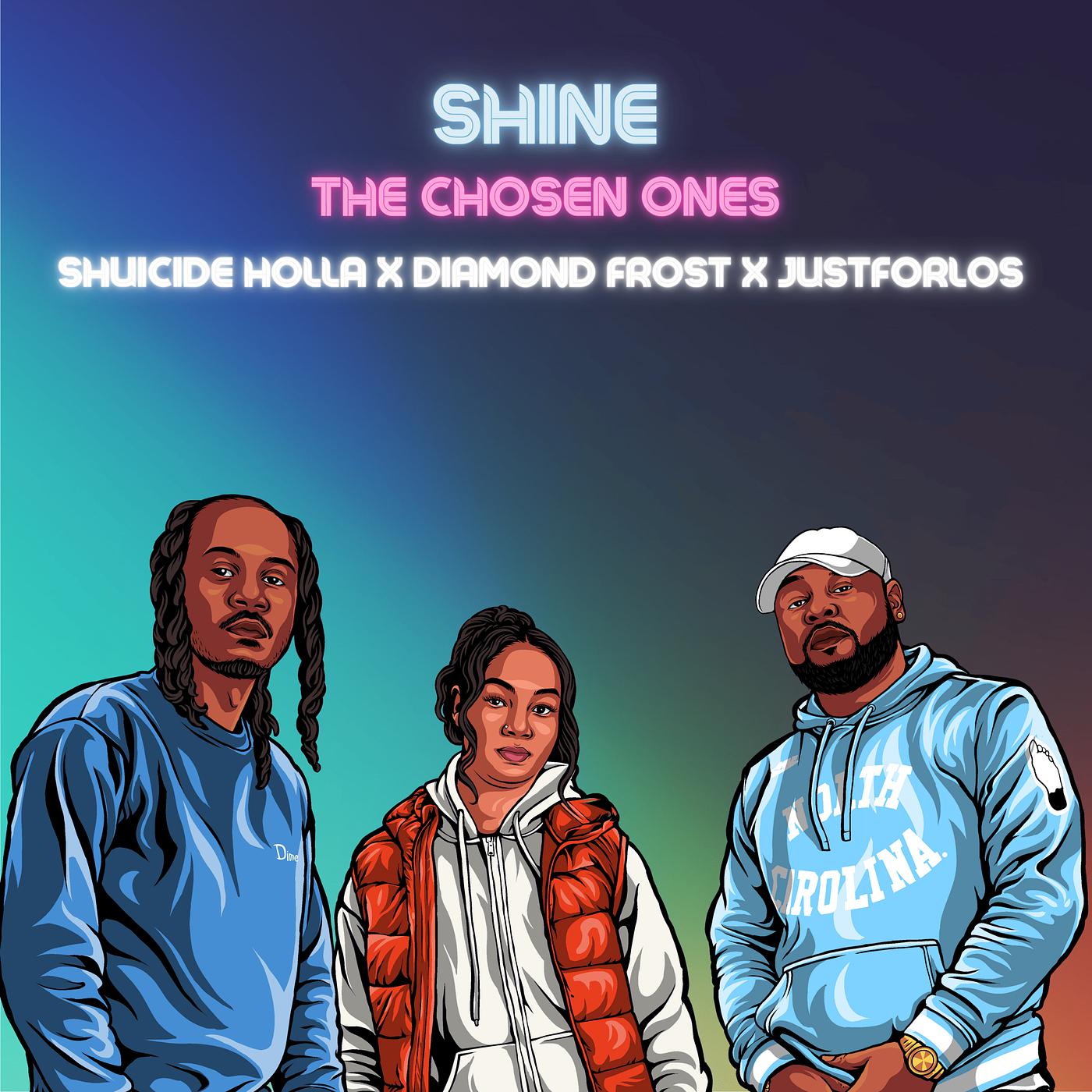 Постер альбома Shine the Chosen Ones