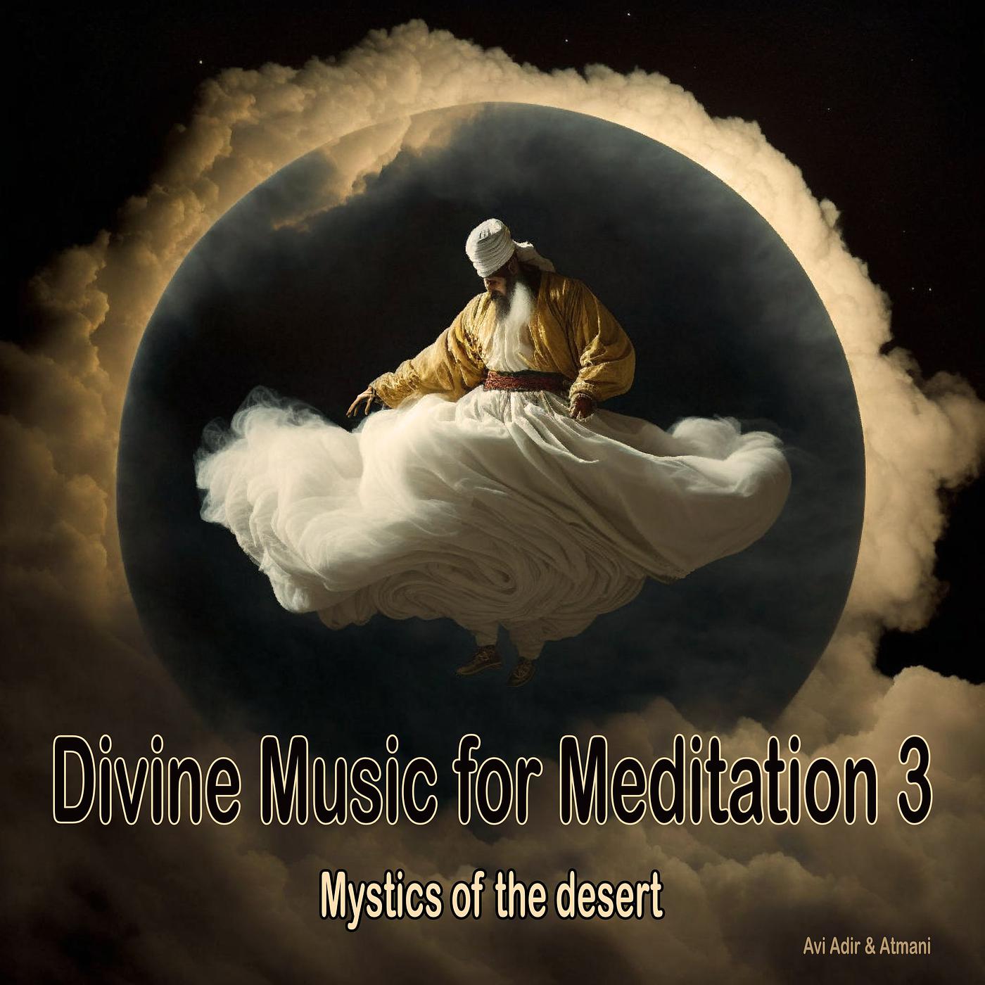 Постер альбома Divine Music for Meditation 3